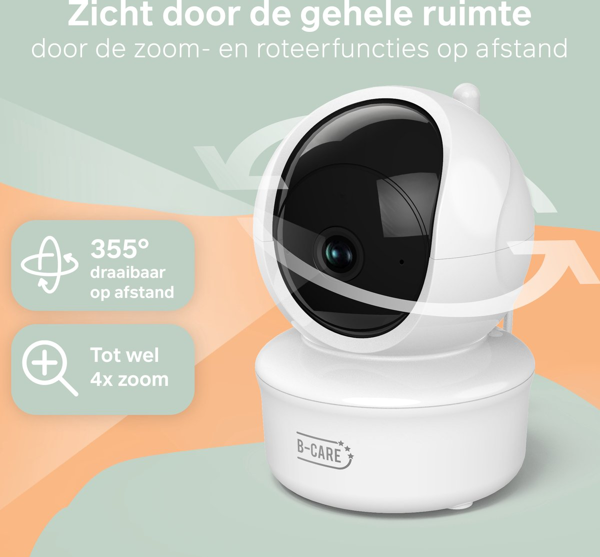Eine weiße B-CARE-Sicherheitskamera mit schwarzem Objektiv, 355°-Drehung und 4-fachem Zoom. Niederländischer Text zeigt Fernbedienungsfunktionen.