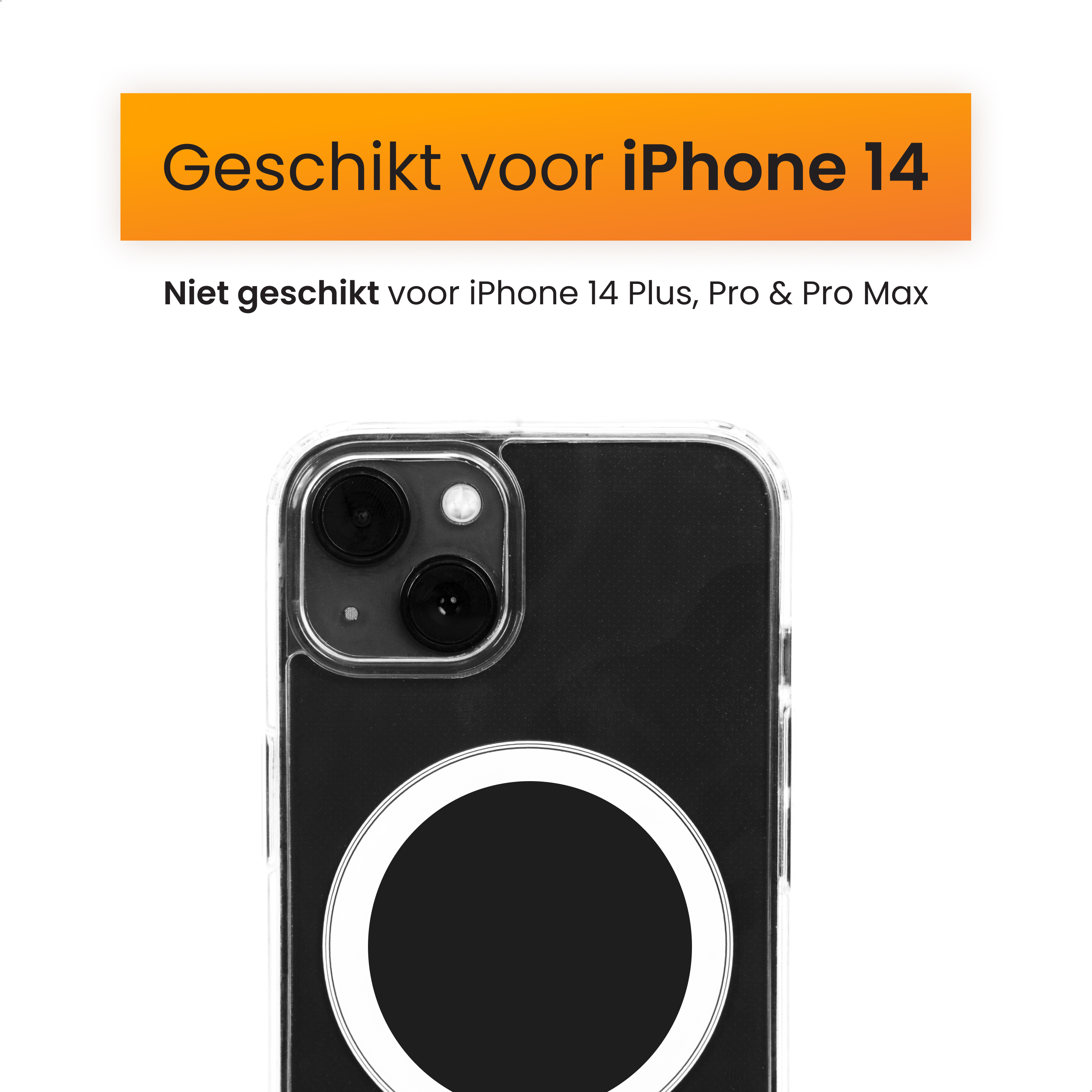 Transparante telefoonhoes met zwarte achterkant en wit cirkelontwerp. Tekst: 'Geschikt voor iPhone 14'.