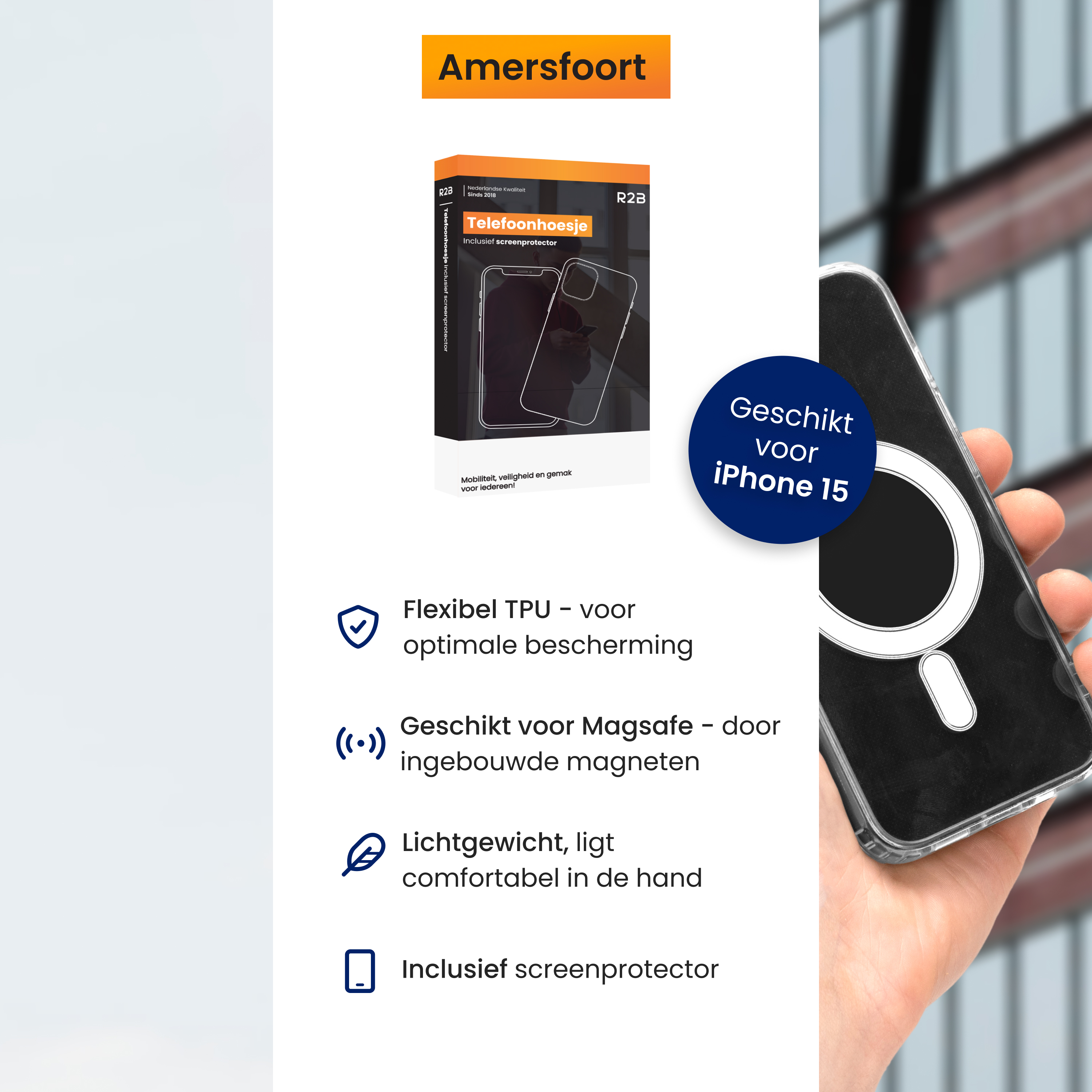 Une main tient une boîte de coque de téléphone et un téléphone. Le texte comprend Amersfoort, iPhone 15 et les fonctionnalités Magsafe.