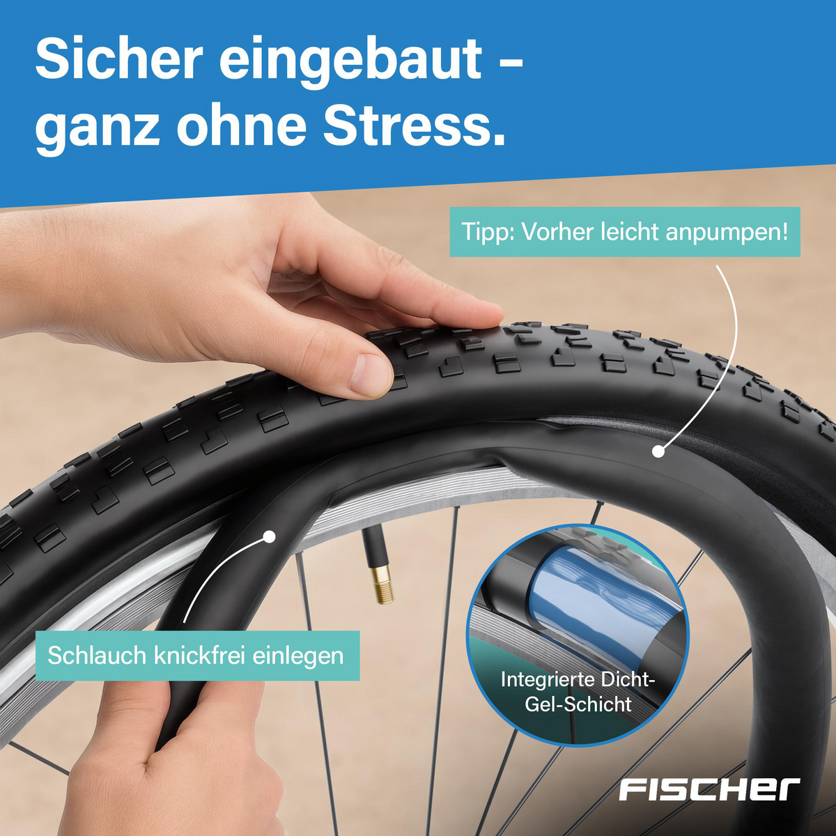 Eine Hand legt einen schwarzen Schlauch in einen Reifen ein. Text: Sicher eingebaut - ohne Stress. Tipp: Vorher leicht aufpumpen.