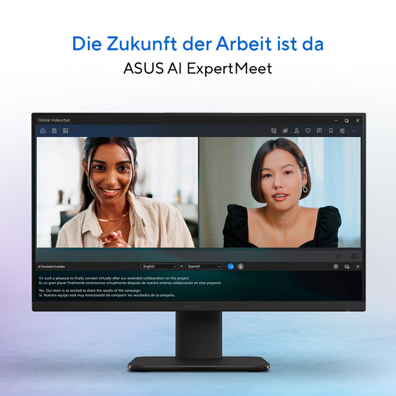 Un monitor mostra una videochiamata con due donne. Il testo in alto dice 'Die Zukunft der Arbeit ist da'. ASUS AI ExpertMeet.