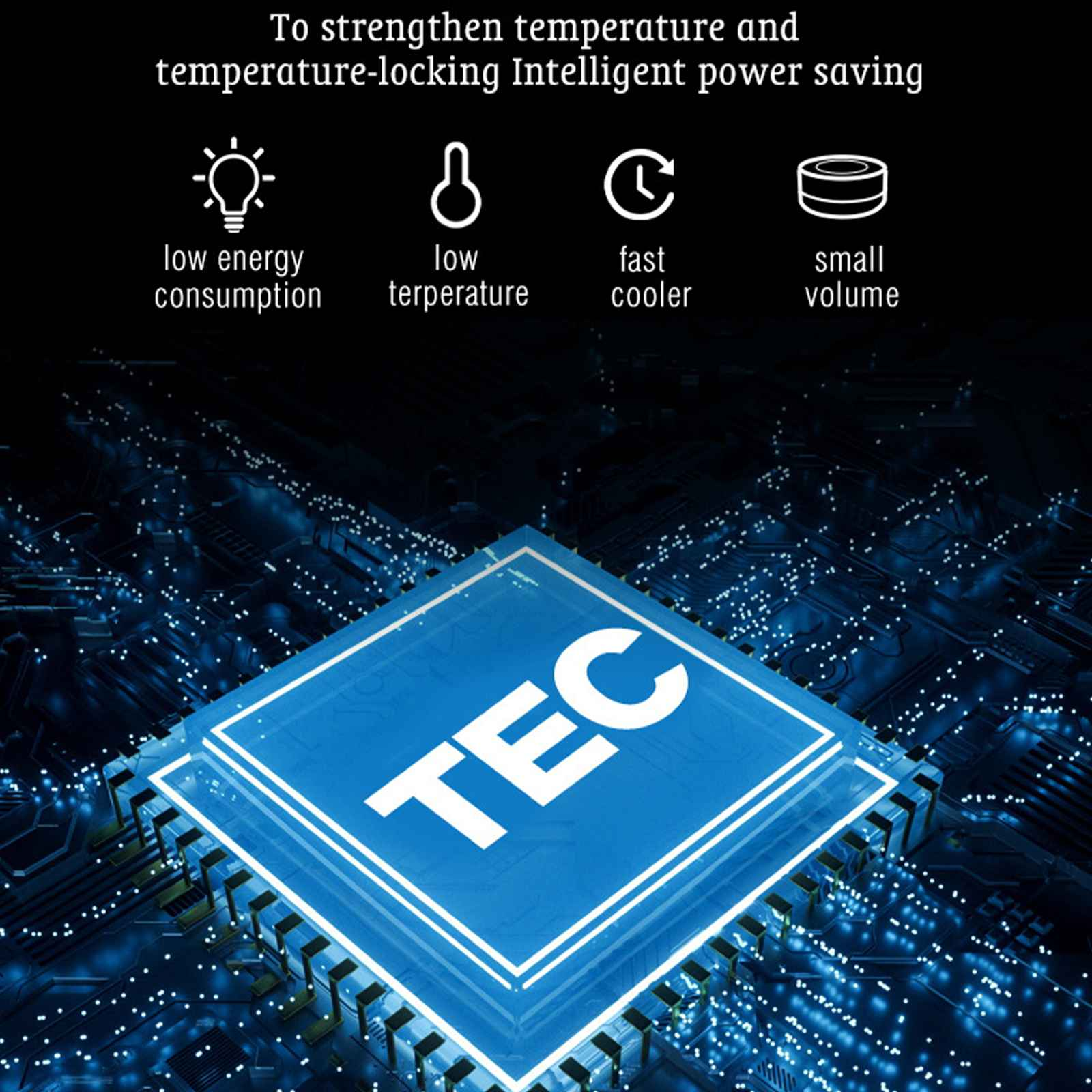 Das Bild zeigt eine blaue Leiterplatte mit 'TEC' in einem Quadrat. Symbole zeigen geringen Energieverbrauch, Temperatur, schnelles Kühlen und geringes Volumen.