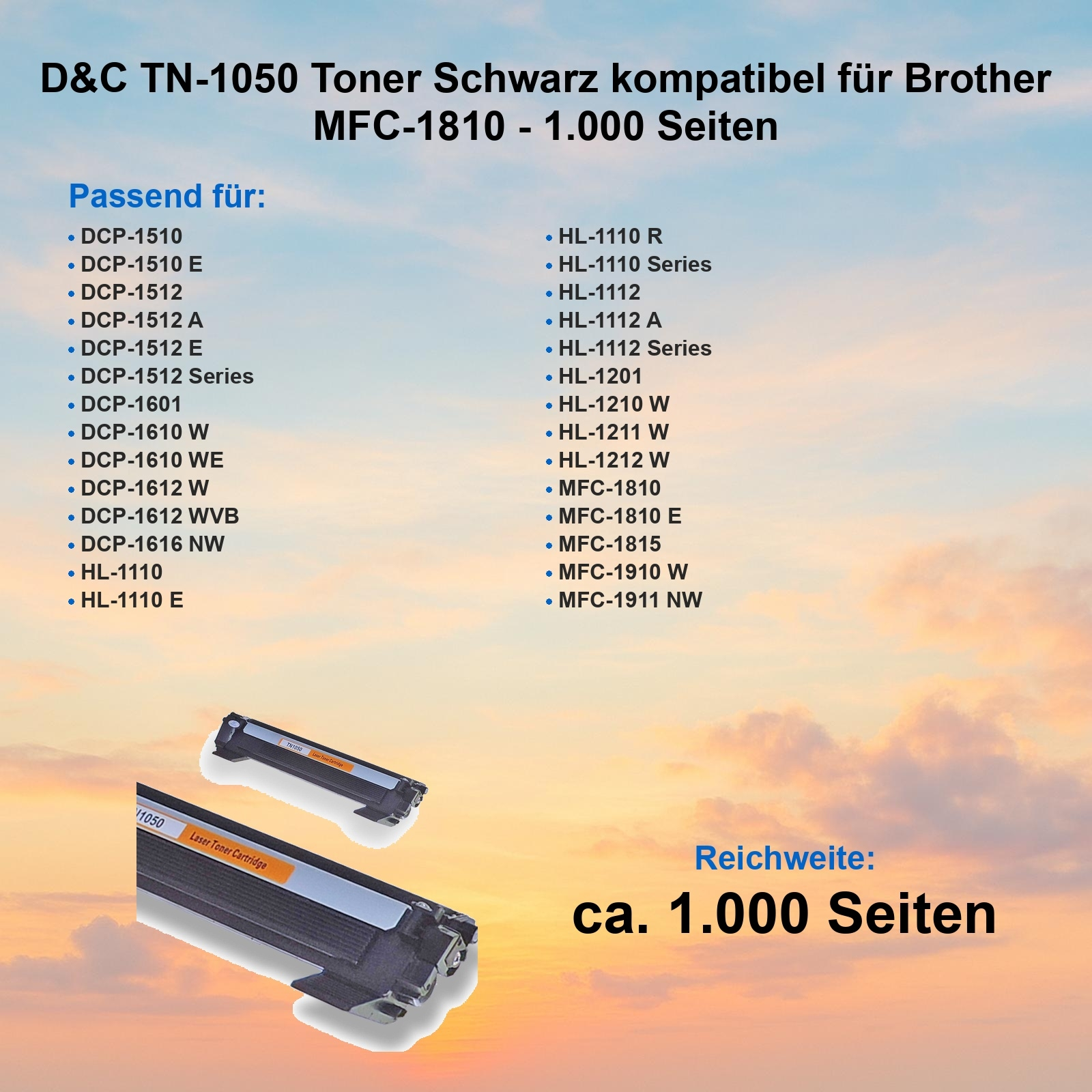 Das Bild zeigt eine schwarze Tonerkartusche mit der Aufschrift 'TN1050'. Der Text listet kompatible Druckermodelle und Seitenleistung auf.