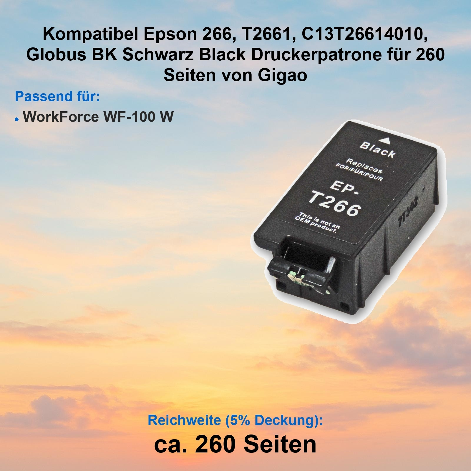 Schwarze Epson T266 Tintenpatrone auf farbigem Hintergrund. Text enthält Produktdetails und Kompatibilität.