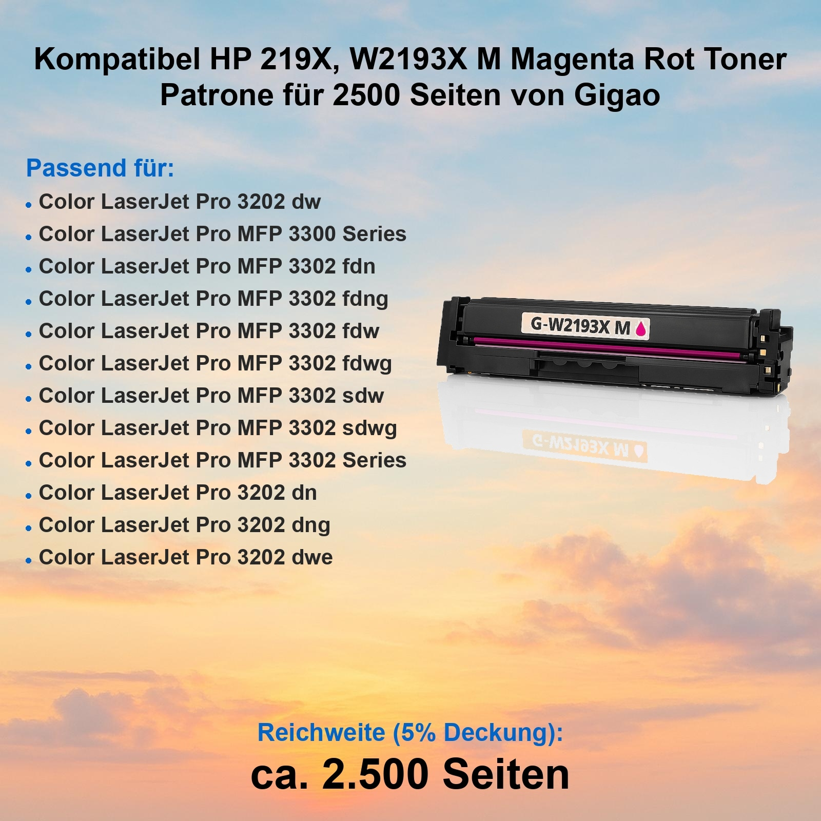 Tonerpatrone mit Text. Listet kompatible Drucker auf. Schwarze Patrone mit magentafarbener Tinte. Text: G-W2193X M.