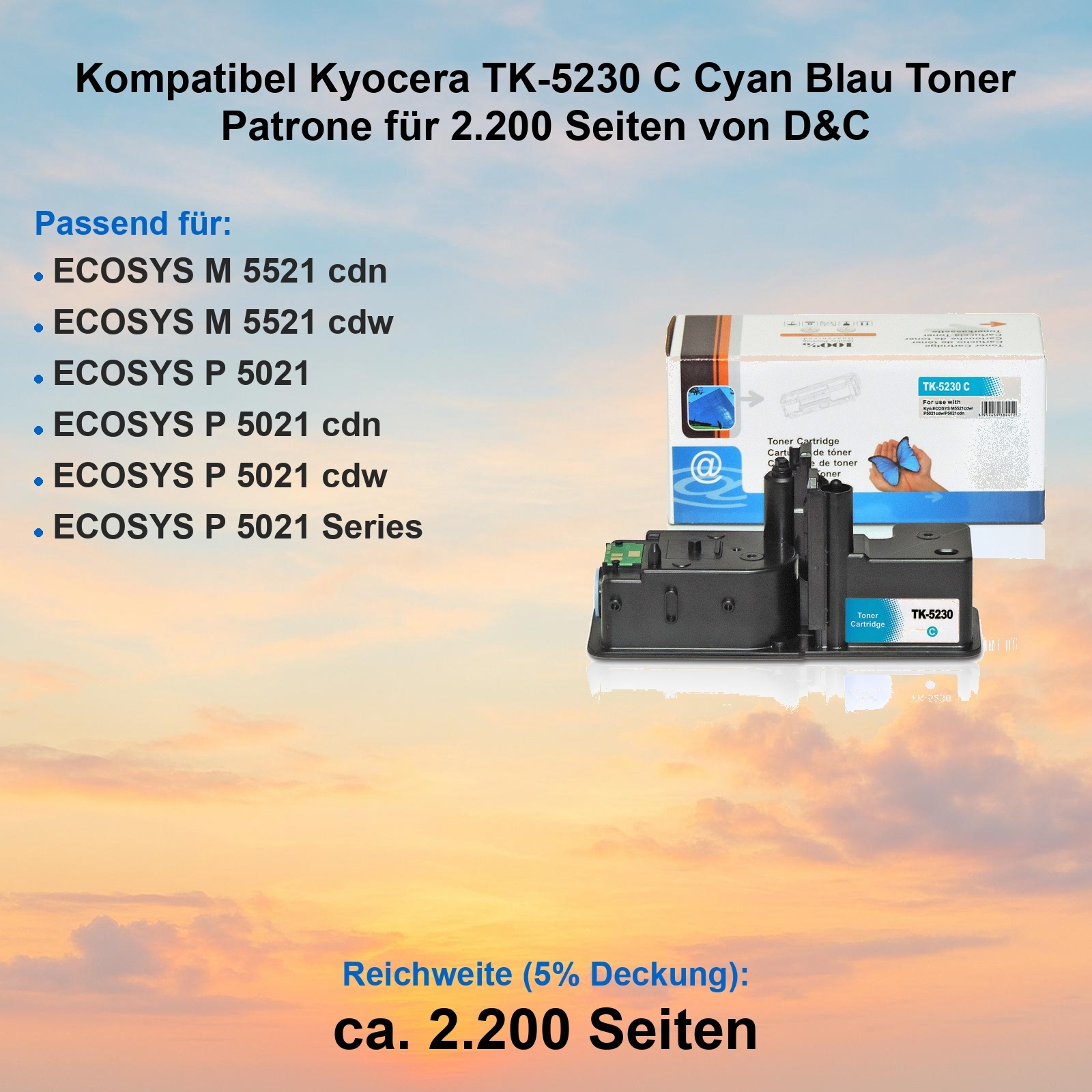 Kyocera TK-5230 Tonerpatrone, cyan, mit Box und Produktdetails. Text enthält kompatible Drucker und Seitenzahl.