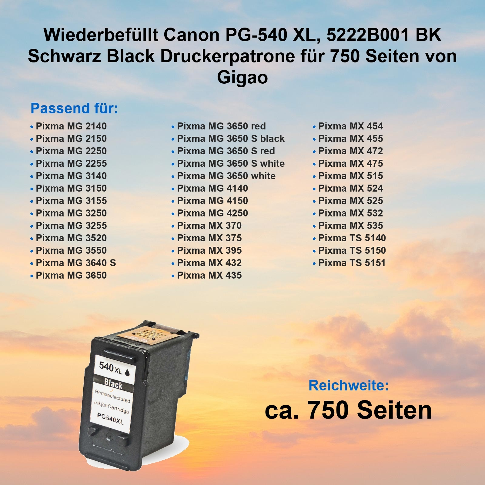 Eine schwarze Tintenpatrone mit der Aufschrift '540 XL Black', einer Liste kompatibler Drucker und 750 Seiten.