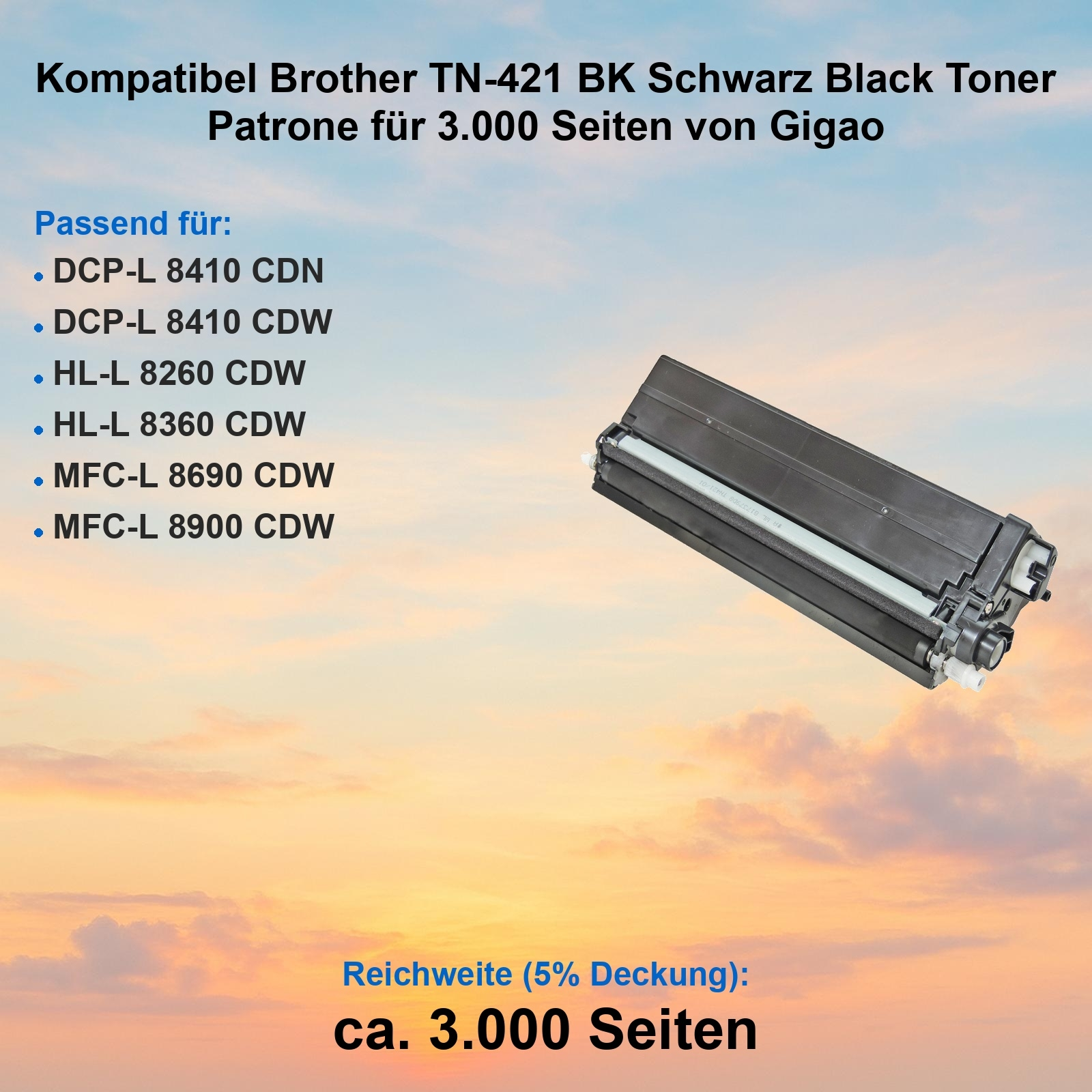 Schwarze Tonerkartusche für Brother-Drucker. Text enthält kompatible Modelle und Seitenausbeute auf Wolkenhintergrund.