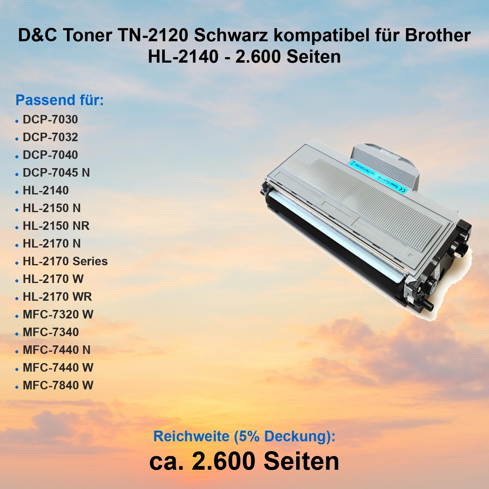 Eine Tonerkartusche für Brother-Drucker. Text listet kompatible Modelle. Der Hintergrund ist ein Gradient aus Orange und Blau.