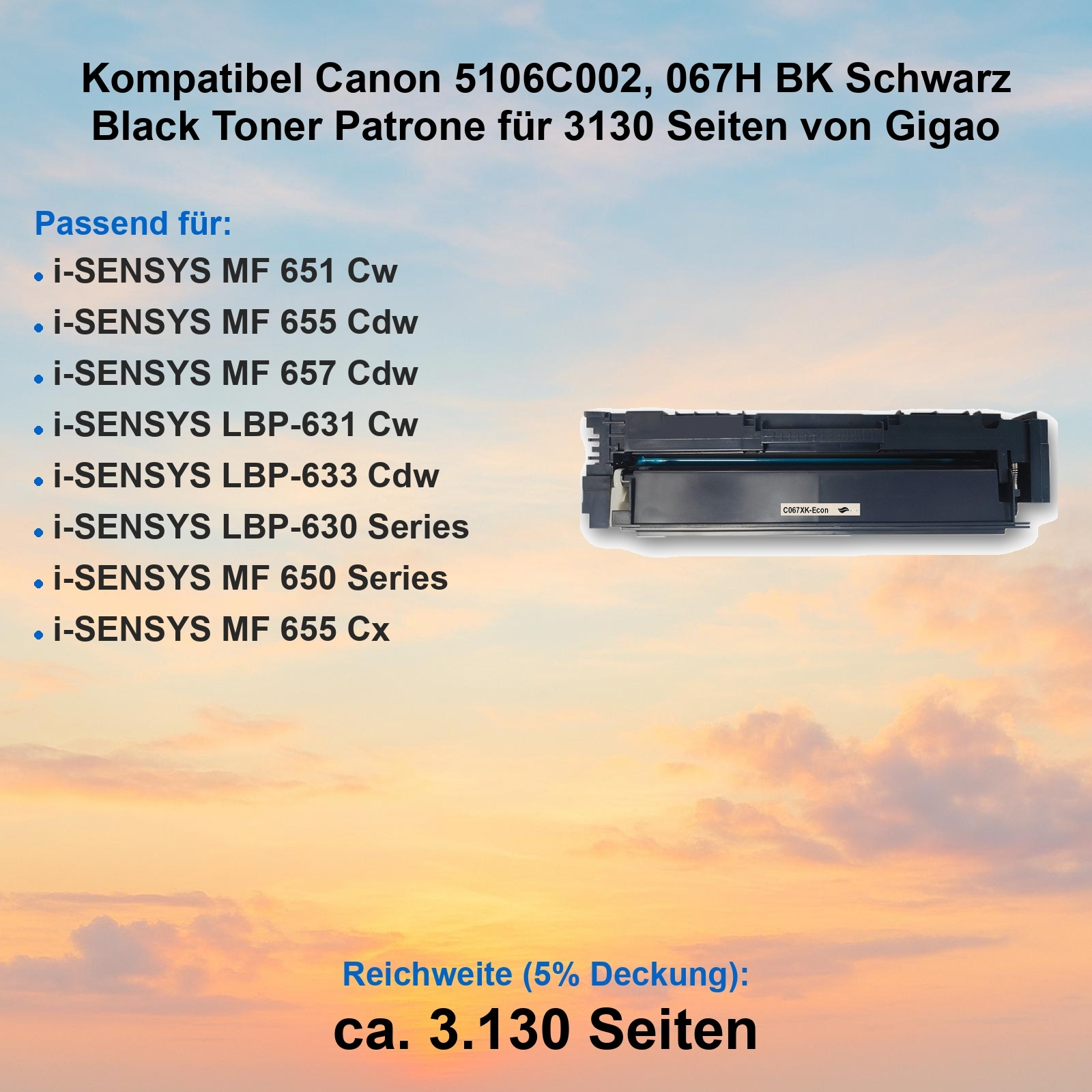 Eine schwarze Tonerkartusche für Canon-Drucker. Text listet kompatible Modelle und Seitenleistung von ca. 3.130 Seiten.