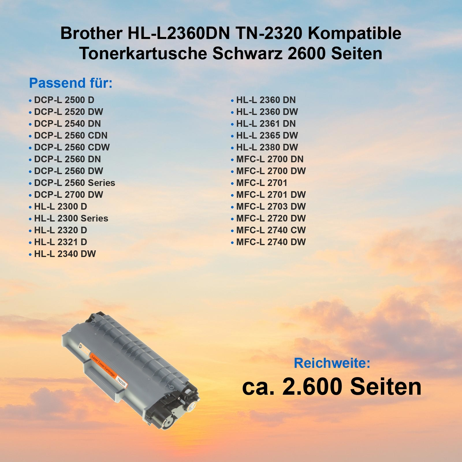 Bild zeigt eine Tonerkartusche 'TN2320' mit einer Liste kompatibler Druckermodelle.
