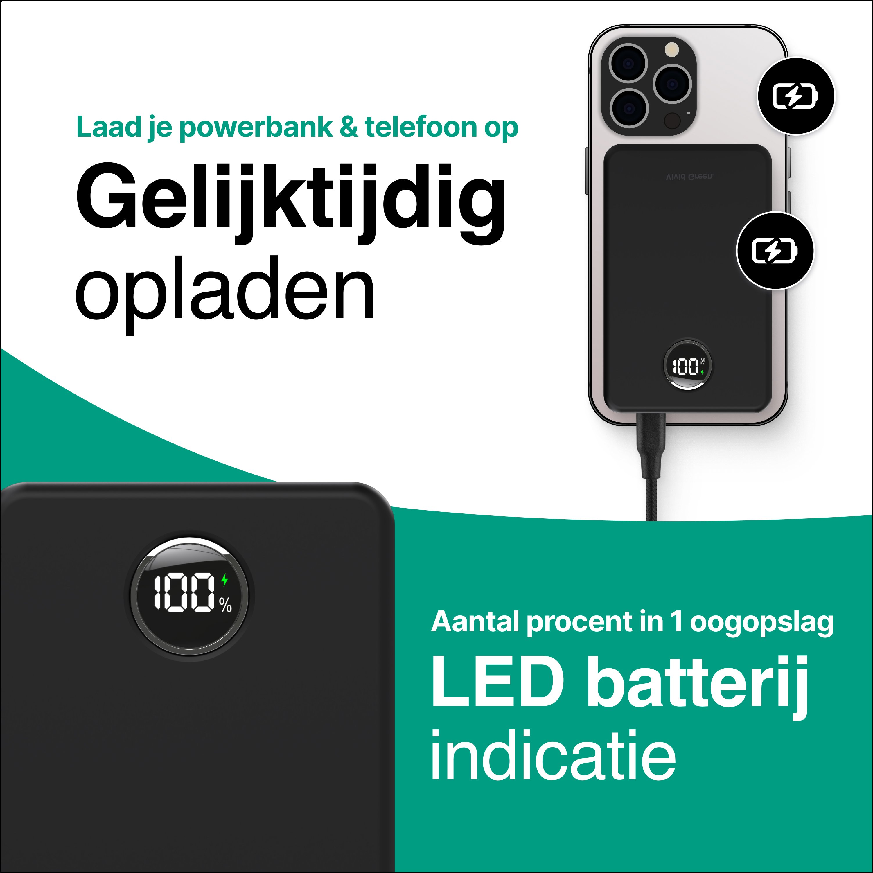L'image montre un téléphone en charge avec une batterie externe. Affiche 100% de charge. Texte: 'Chargez simultanément batterie externe et téléphone'.