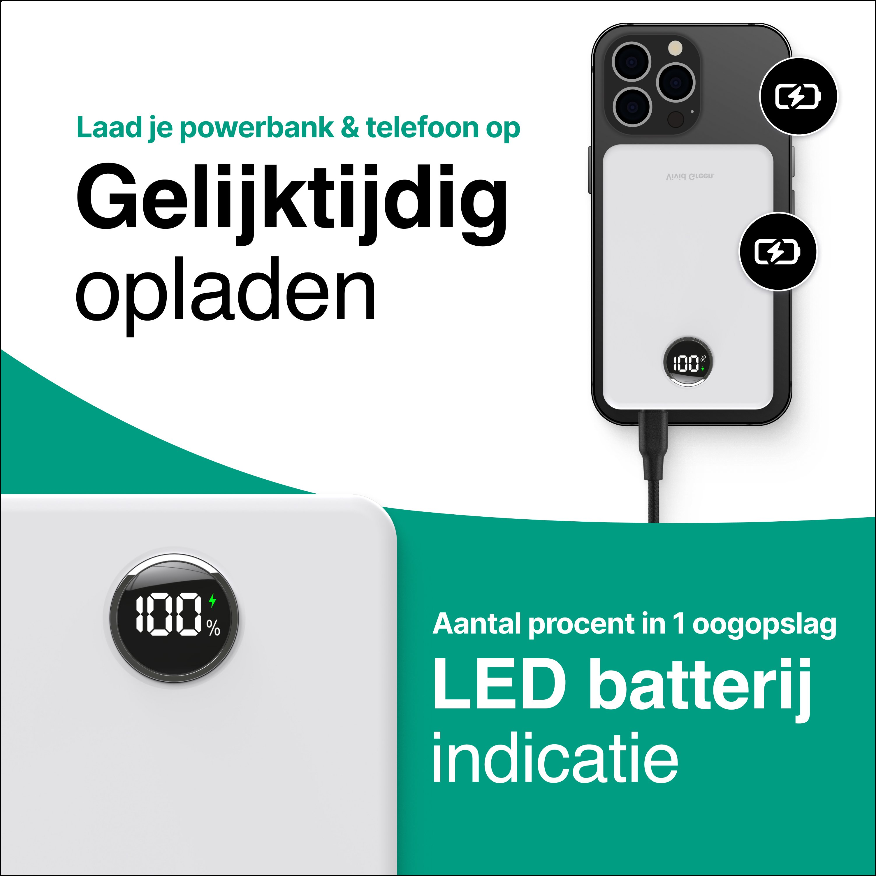 L'image montre un téléphone en charge. Texte: Chargez simultanément votre batterie externe et votre téléphone.