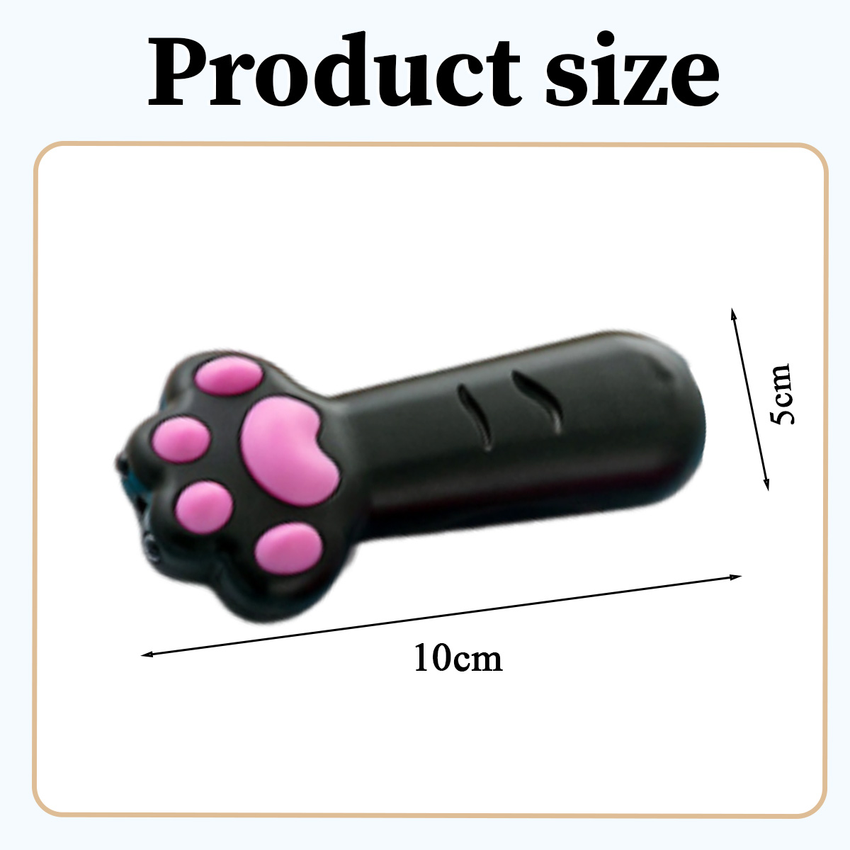 Ein schwarzes, pfotenförmiges Objekt mit rosa Polstern. Es ist 10 cm lang und 5 cm breit, darüber steht Produktgröße.
