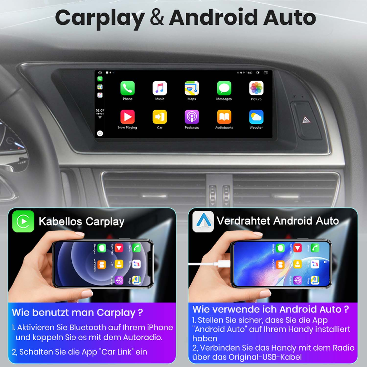 Das Armaturenbrett zeigt CarPlay & Android Auto. Darunter halten Hände Telefone, eins drahtlos, eins kabelgebunden, mit Anweisungen.