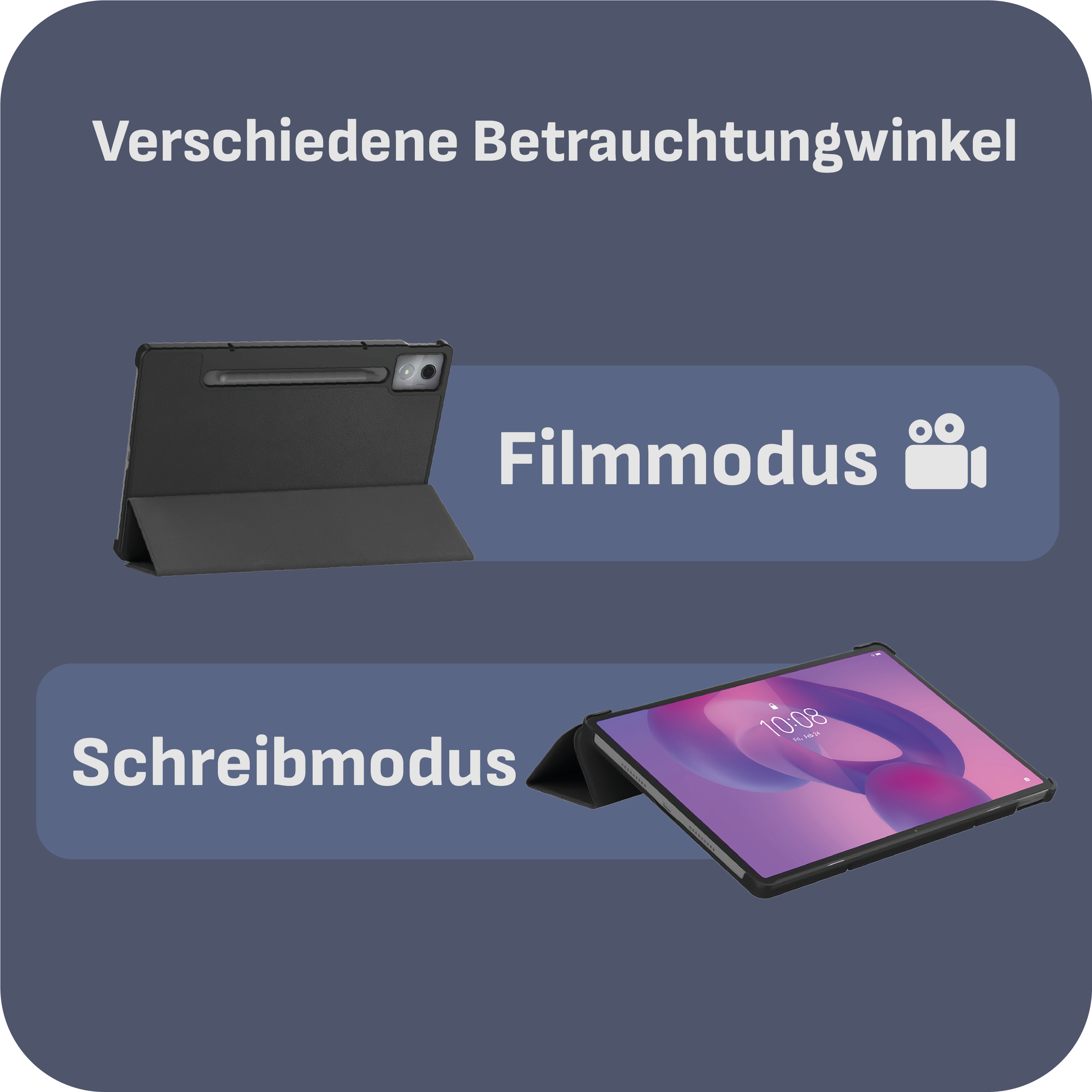 Ein Bild zeigt ein Tablet im Film- und Schreibmodus. Der Text lautet 'Verschiedene Betrachtungwinkel' und 'Filmmodus' und 'Schreibmodus'.