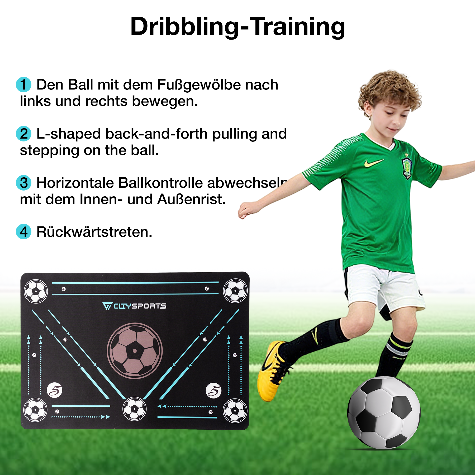 Ein Junge dribbelt einen Fußball auf einem grünen Feld. Eine Trainingsmatte befindet sich im Hintergrund, mit Text und Pfeilen.