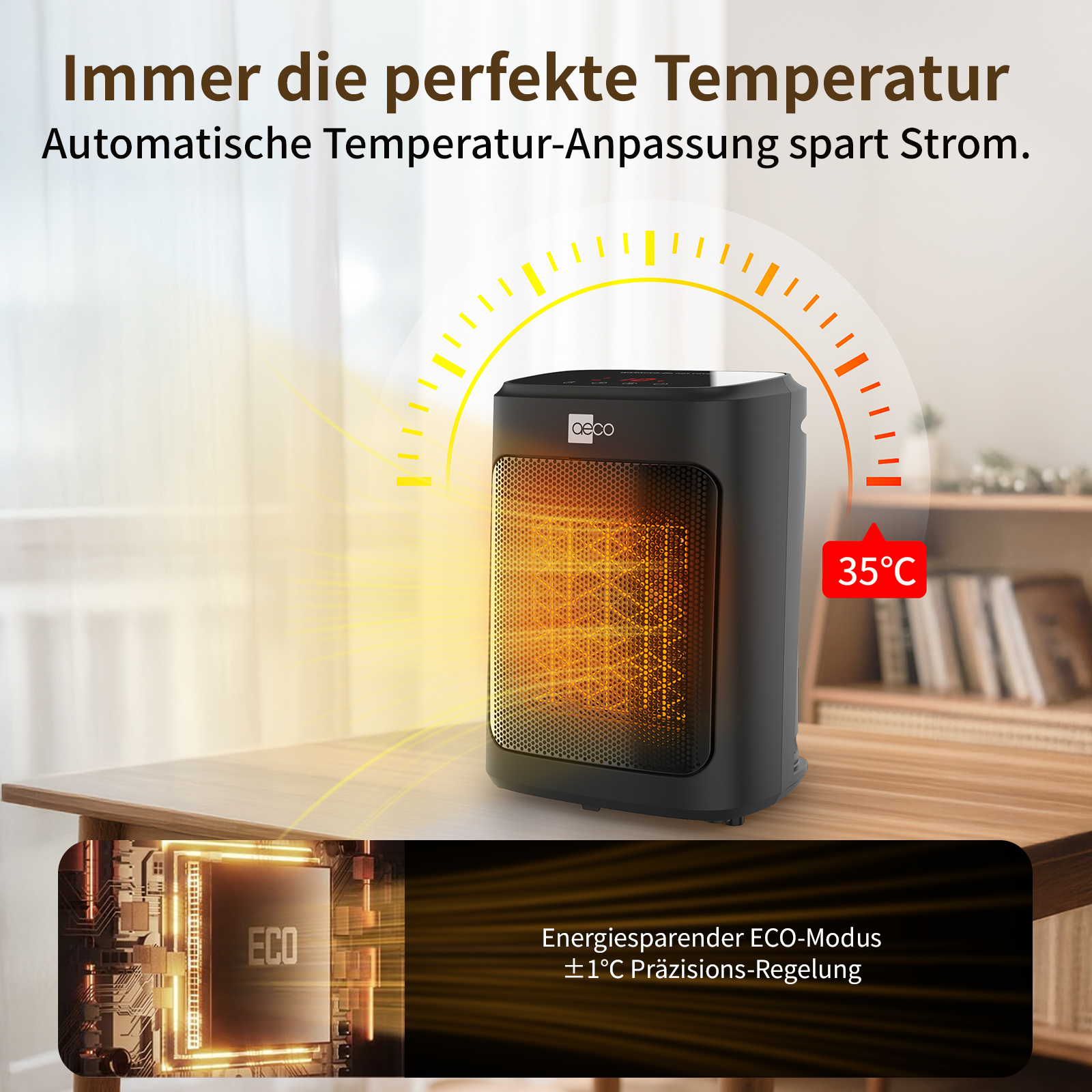 Ein schwarzer Heizlüfter auf einem Holztisch. Eine Temperaturanzeige zeigt 35°C. Text oben und unten.