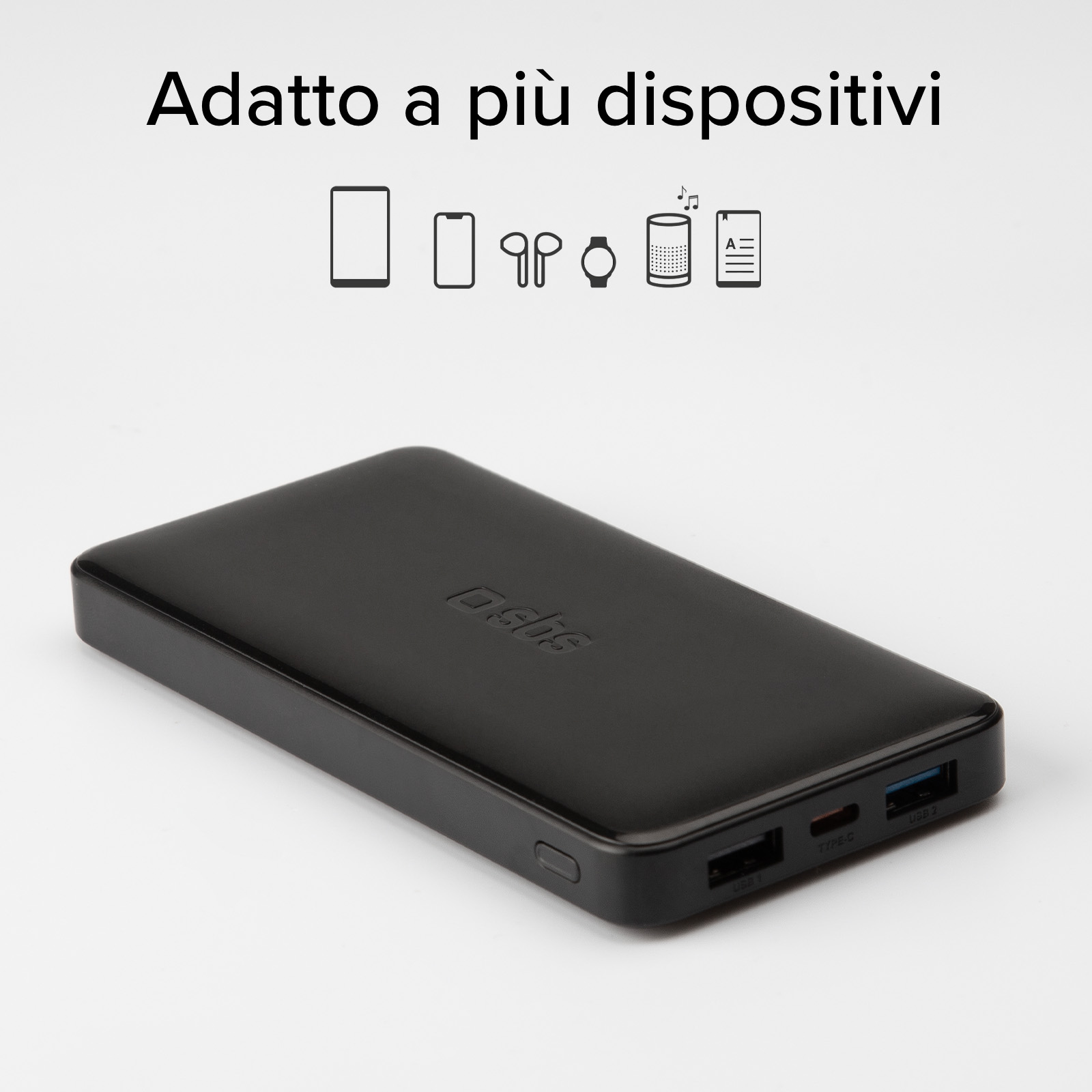 Power bank nero con porte USB. Icone di dispositivi sopra. Testo: 'Adatto a più dispositivi'.