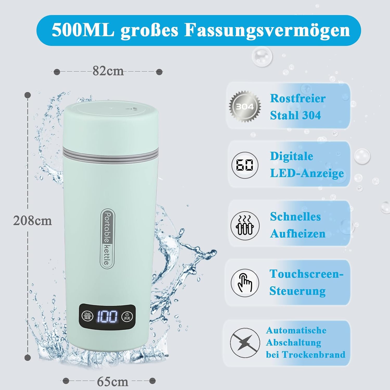 Ein hellgrüner tragbarer Wasserkocher mit Digitalanzeige '100'. Textbezeichnungen: '500 ml', 'Edelstahl' und 'Touchscreen'.