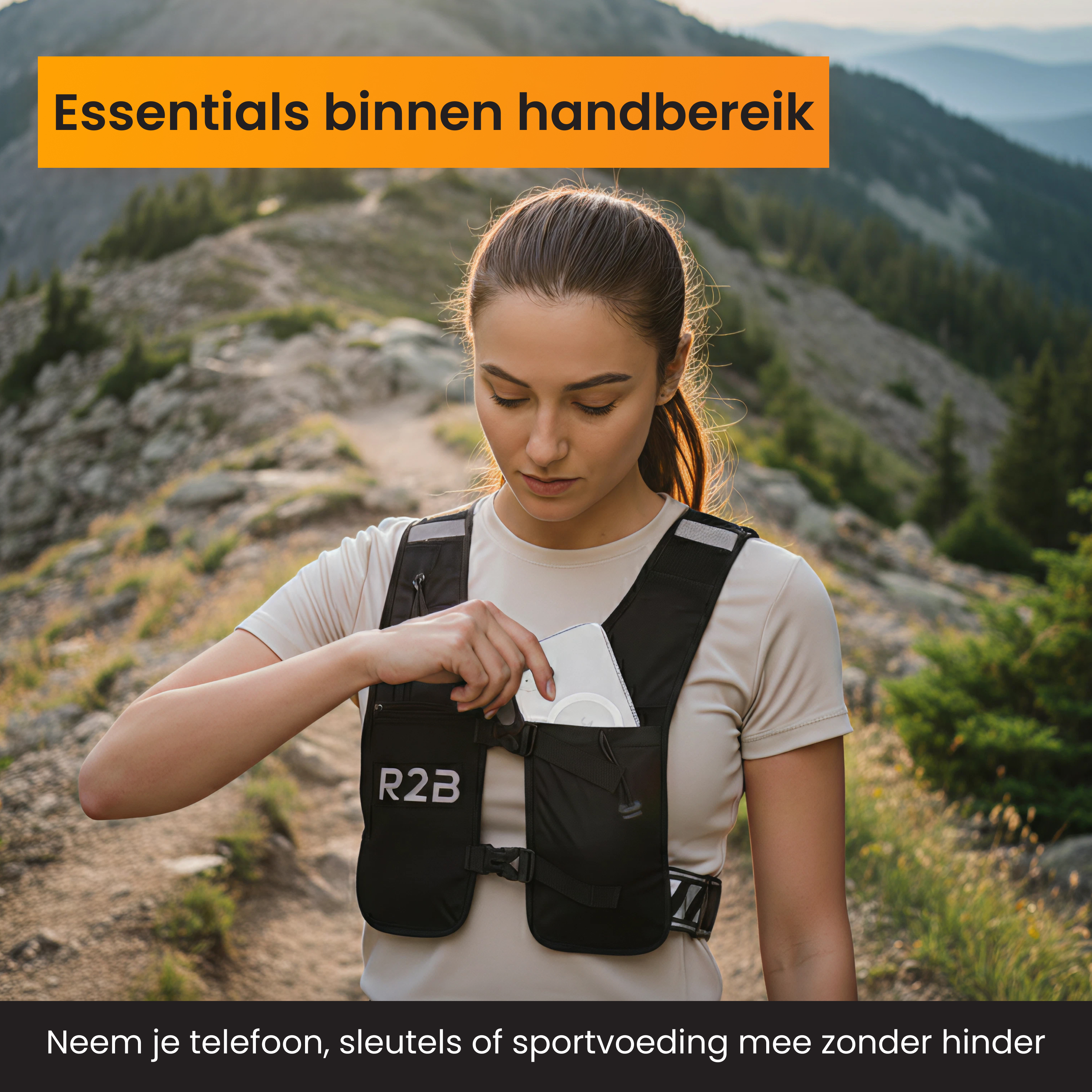 Une femme sur un sentier de montagne met un téléphone dans un gilet. Le texte dit 'Essentials within reach'. Le fond montre des montagnes.