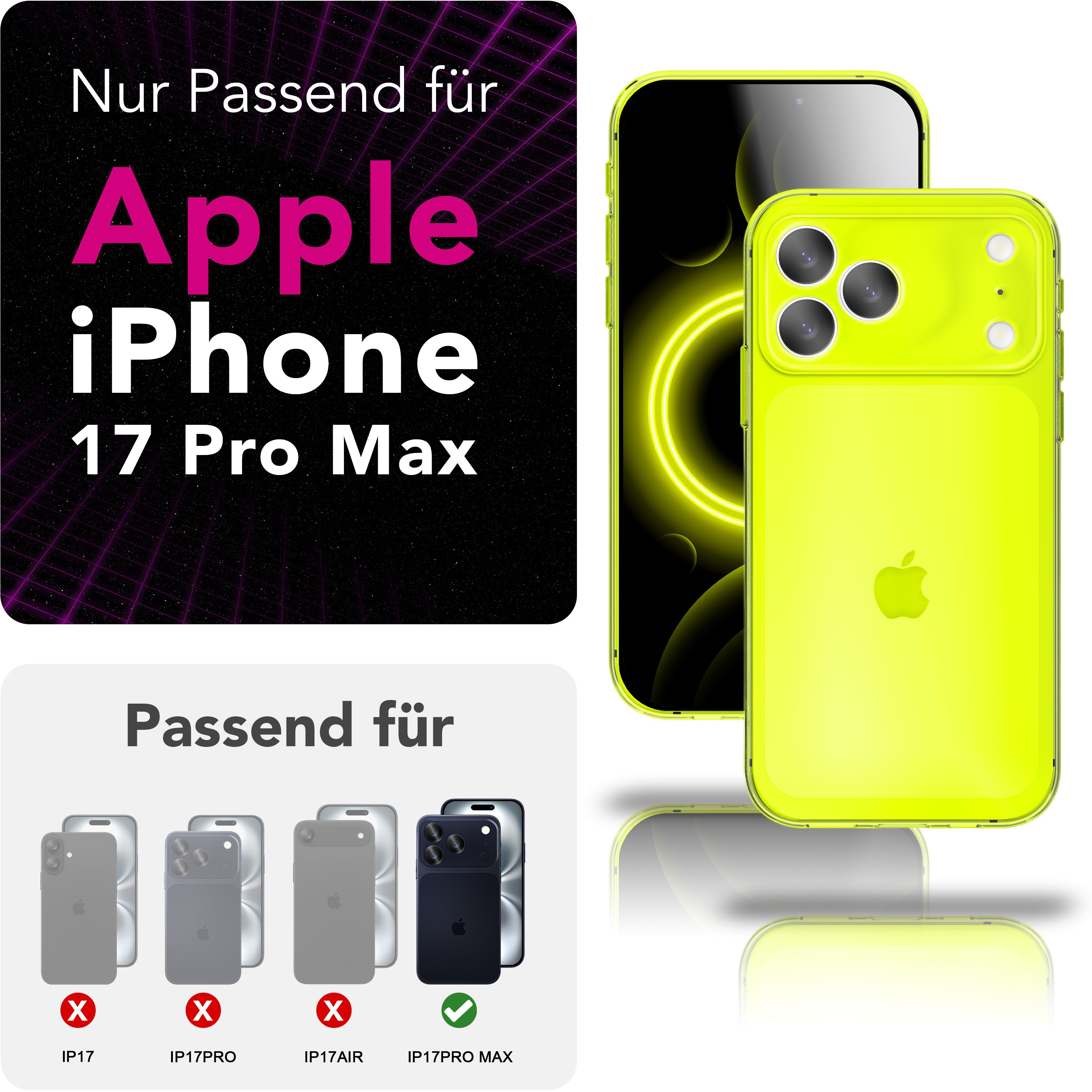 Das Bild zeigt ein iPhone 17 Pro Max mit neongrüner Hülle und Kompatibilitätsinformationen. Text enthält Apple iPhone.