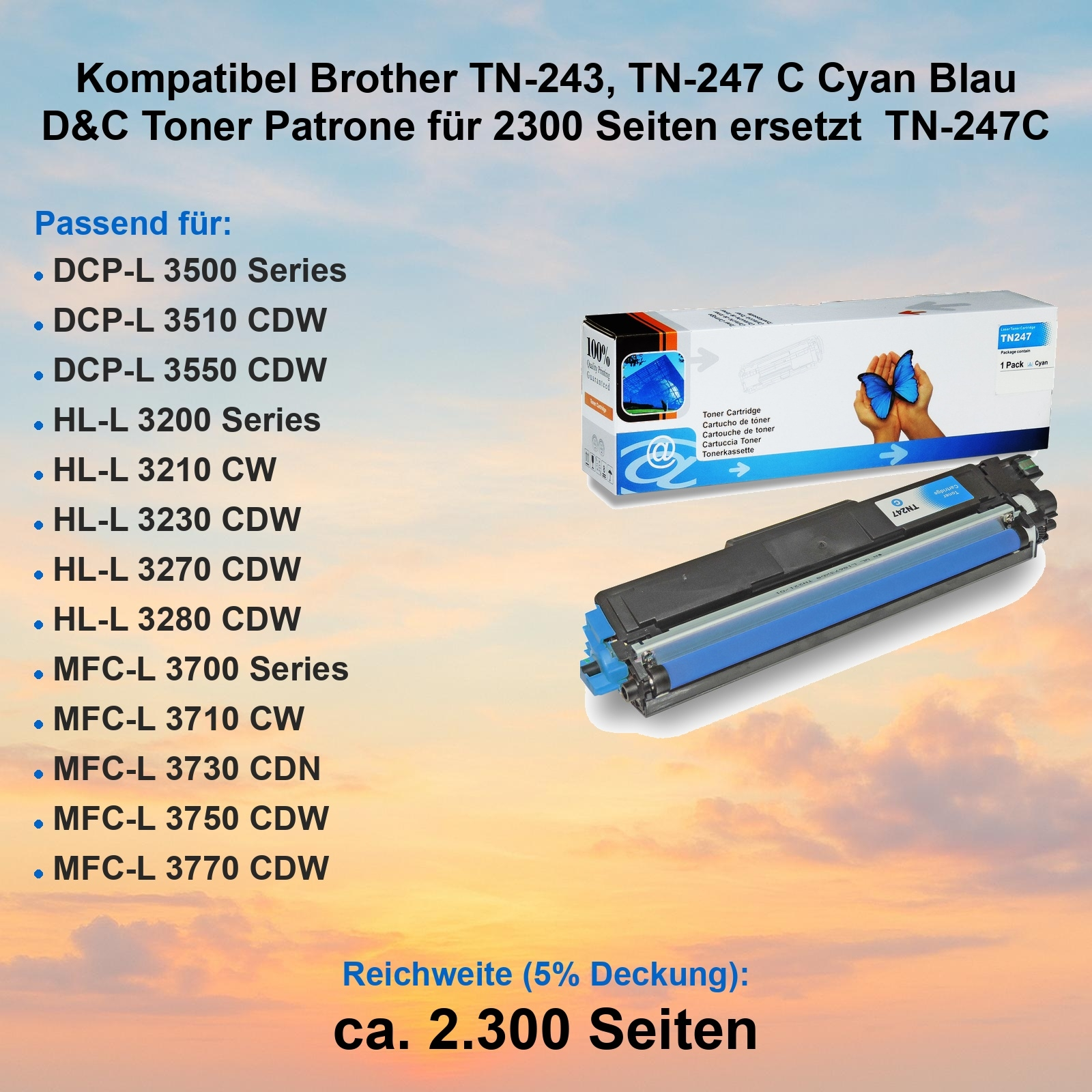 Cyan-Tonerpatrone für Brother-Drucker. Text listet kompatible Modelle. Die Box zeigt einen Schmetterling.