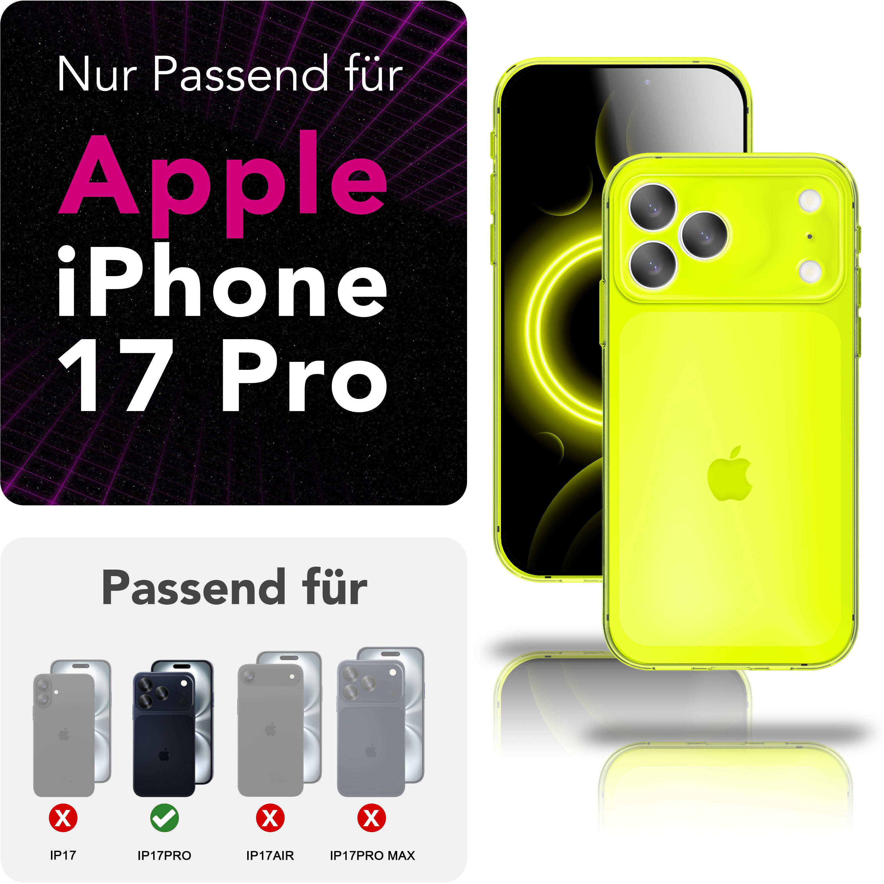 Das Bild zeigt eine neongrüne Handyhülle auf einem iPhone. Text weist darauf hin, dass sie für Apple iPhone 17 Pro geeignet ist.