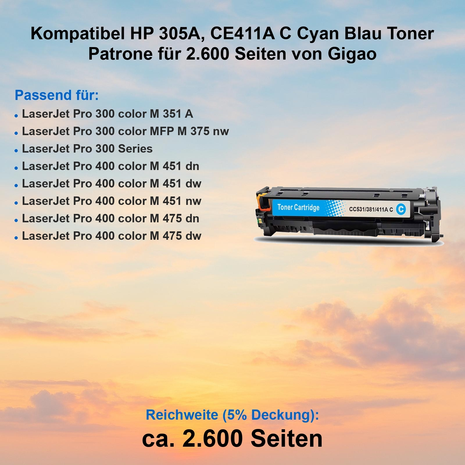 Tonerkartusche mit blauem Etikett, Produkttext und Himmelshintergrund. Text enthält Typ und kompatible Drucker.