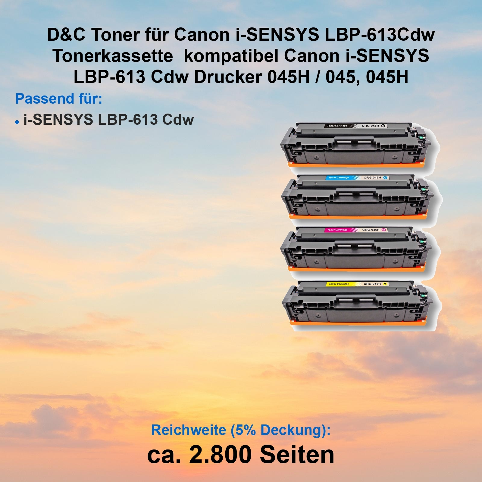 Das Bild zeigt Tonerkartuschen für Canon i-SENSYS-Drucker. Text enthält Produktdetails, Kompatibilität und Seitenausbeute.