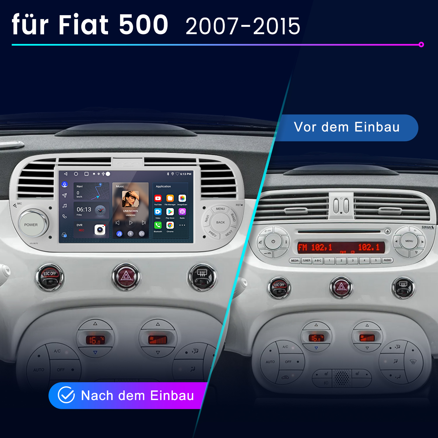 Fiat 500-Auto-Innenraum, vor und nach dem Radioeinbau. Zeigt Radiosteuerung, Lüftungsschlitze und Temperaturanzeigen.