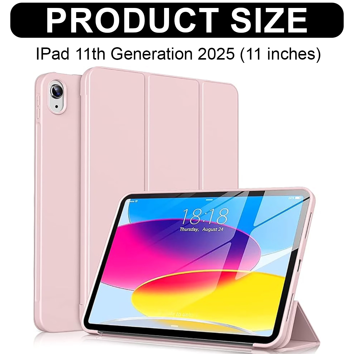 Rosa iPad mit Hülle, zeigt die Uhrzeit 18:18, mit einer Hülle. Text PRODUKTGR ÖSSE und iPad 11. Generation 2025.