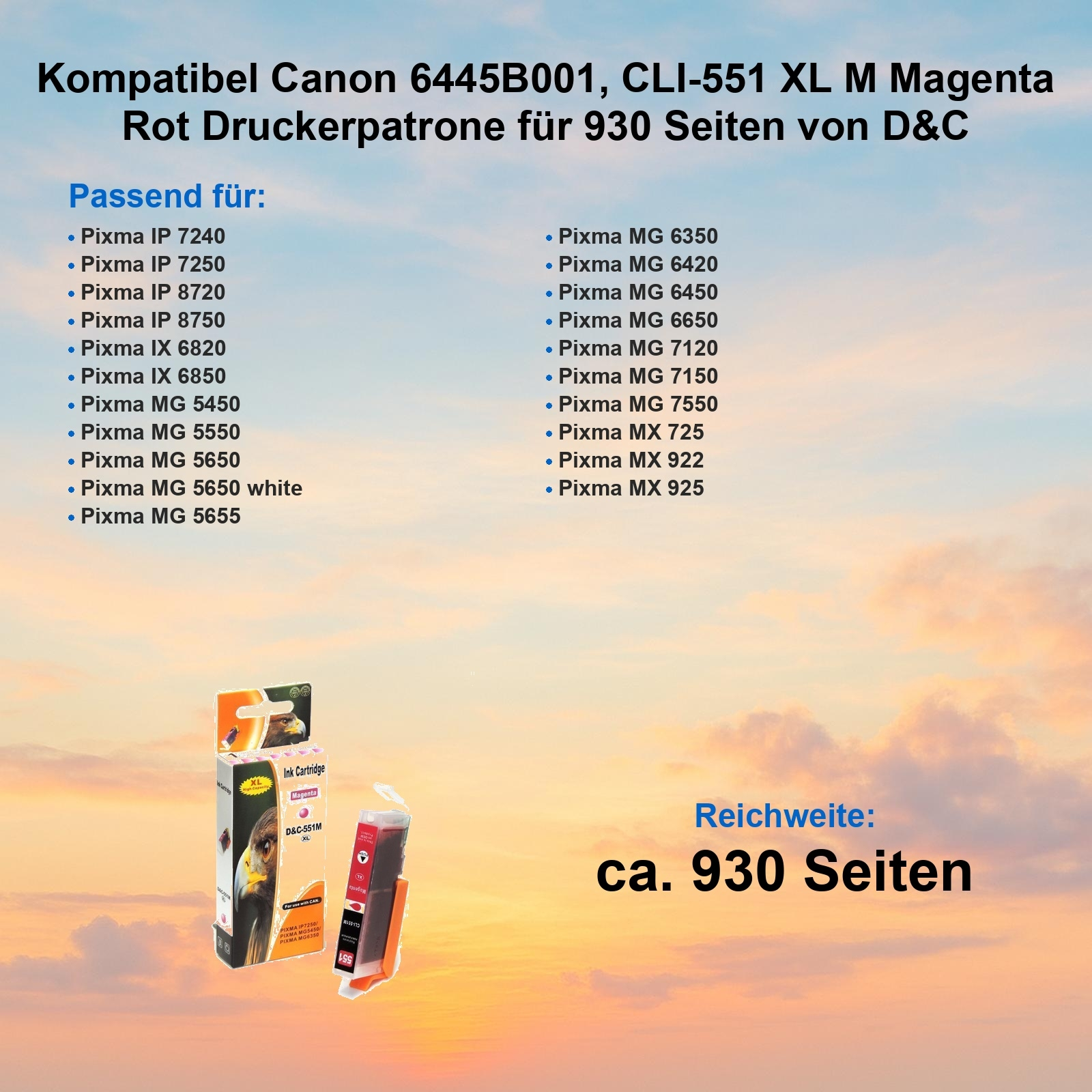 Das Bild zeigt Tintenpatronen für Canon-Drucker mit Kompatibilitätsliste und Seitenleistungsinformationen sowie die Marke D&C.