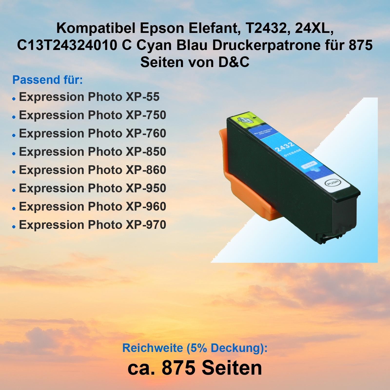 Eine cyanfarbene Tintenpatrone für Epson-Drucker mit einer Liste kompatibler Modelle und geschätzter Seitenausbeute.