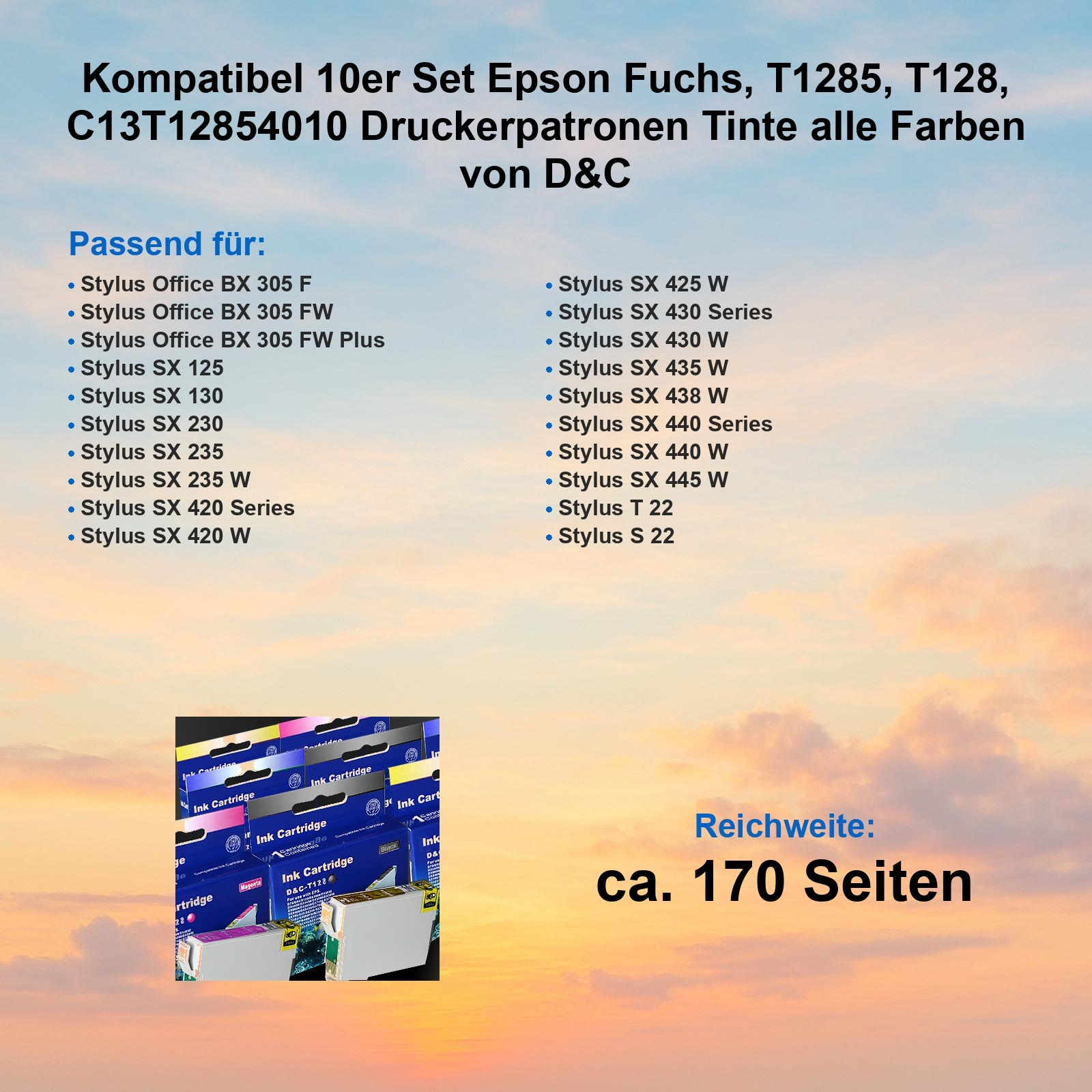 Das Bild zeigt Tintenpatronen mit Sonnenuntergang im Hintergrund. Text listet kompatible Drucker und Seitenleistung.
