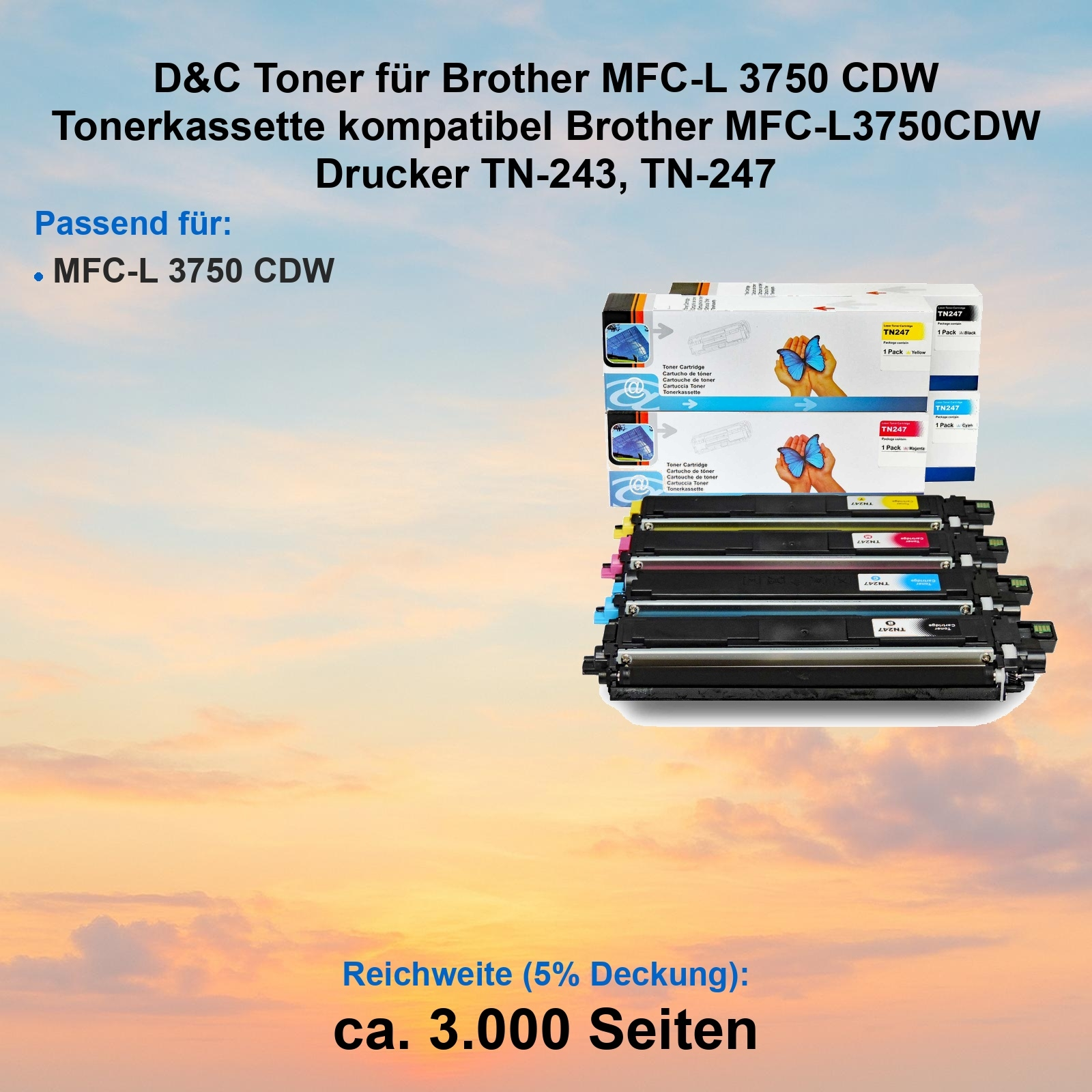 Bild zeigt Tonerkartuschen für Brother-Drucker. Text enthält Produktdetails und einen Himmelshintergrund.
