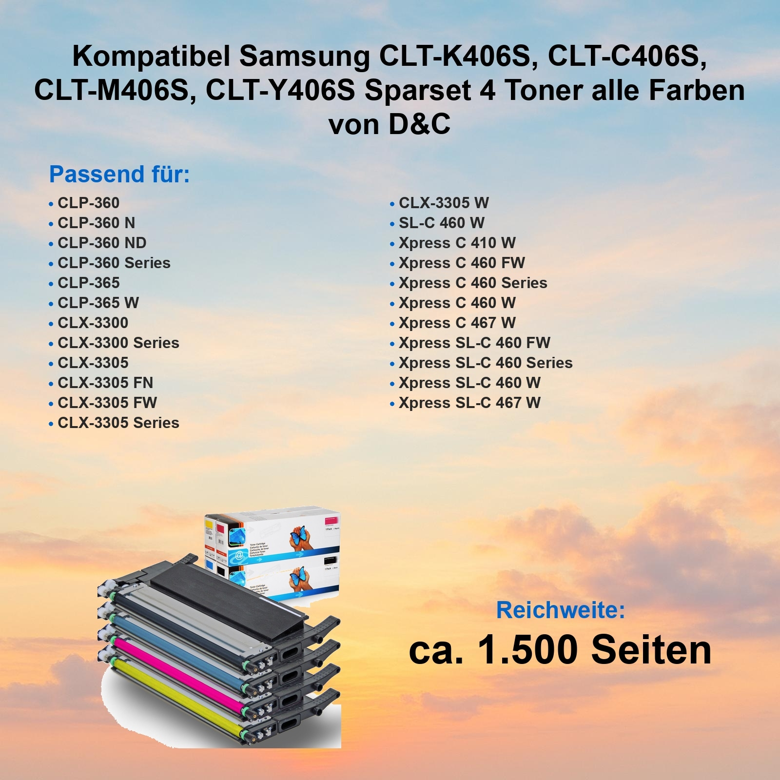 Das Bild zeigt Tonerkartuschen mit Produktdetails und einem Himmelshintergrund. Text listet kompatible Druckermodelle und Seitenleistung auf.
