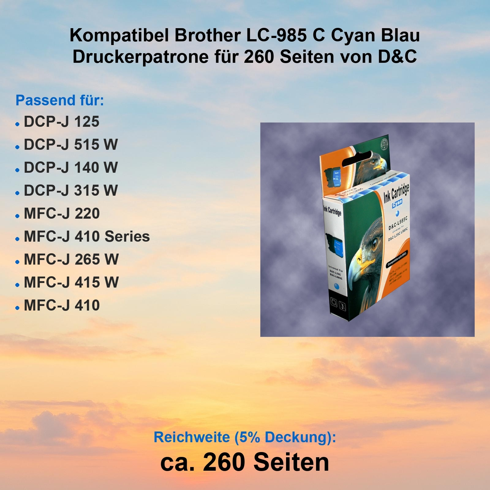 Eine cyanfarbene Tintenpatronenbox. Text enthält kompatible Druckermodelle und Seitenzahl.