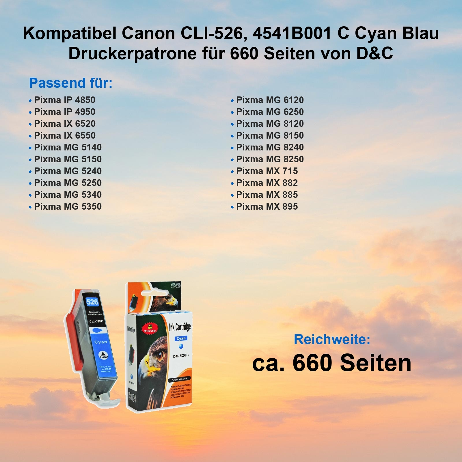 Cyan-Tintenpatrone mit Karton, kompatibel mit Canon-Druckern. Enthält Druckermodelle und eine Seitenausbeute von 660.