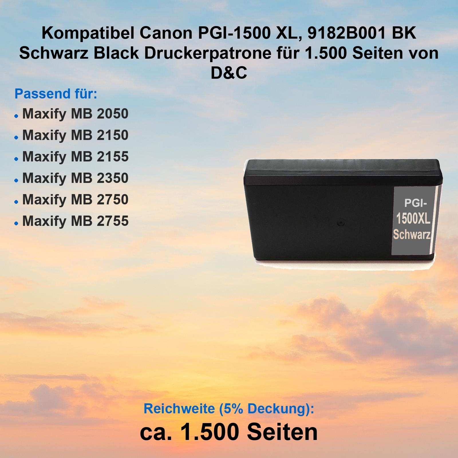 Schwarze Canon PGI-1500XL Tintenpatrone. Text auf der Patrone lautet 'PGI-1500XL Schwarz'. Kompatibel mit Maxify-Druckern.