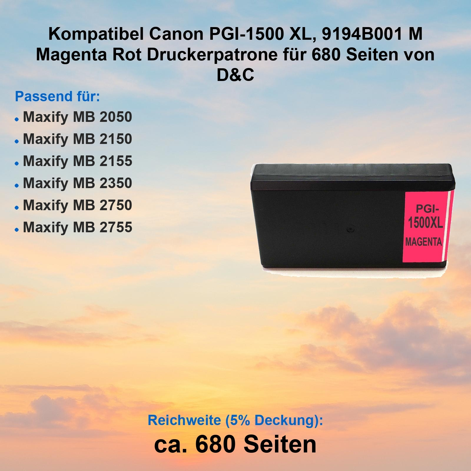 Eine magenta Tintenpatrone mit Produktdetails. Der Text umfasst 'PGI-1500XL' und Druckerkompatibilität.