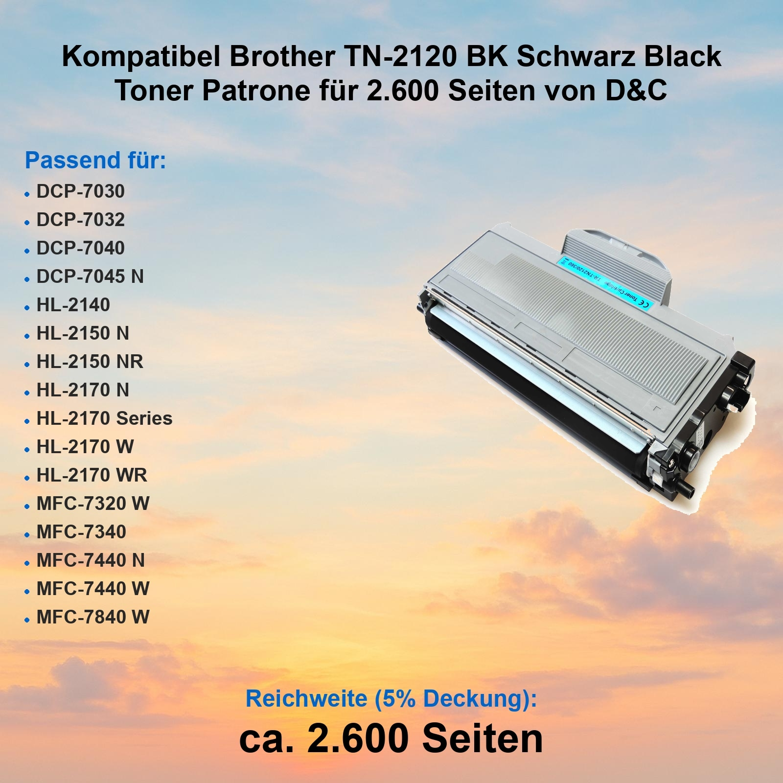 Eine schwarze Brother TN-2120 Tonerkartusche auf einem Hintergrund mit Sonnenuntergangseffekt. Kompatible Druckermodelle.