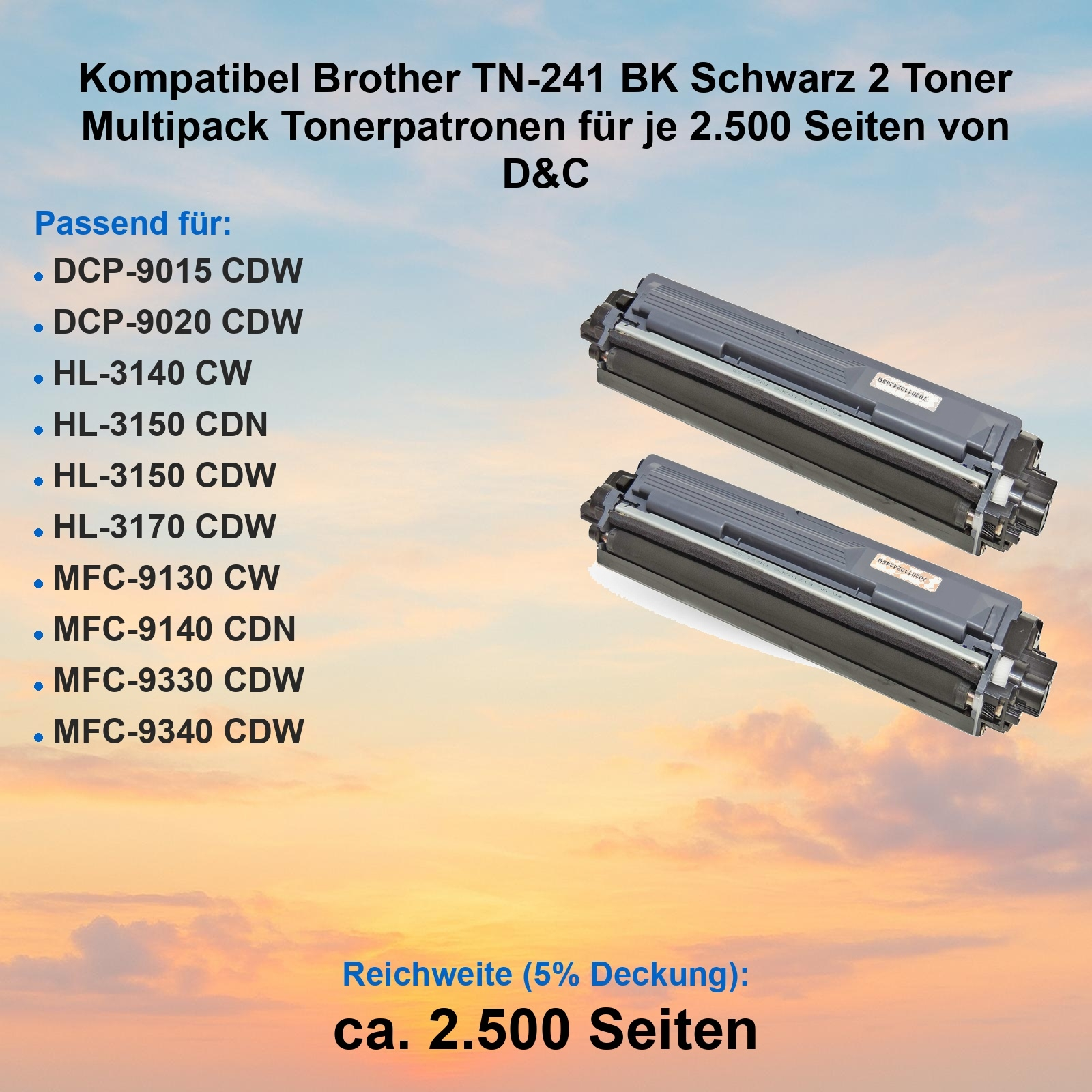 Zwei schwarze Brother TN-241 Tonerkartuschen. Text enthält kompatible Modelle und Seitenzahl. Hintergrund ist ein Himmelgradient.