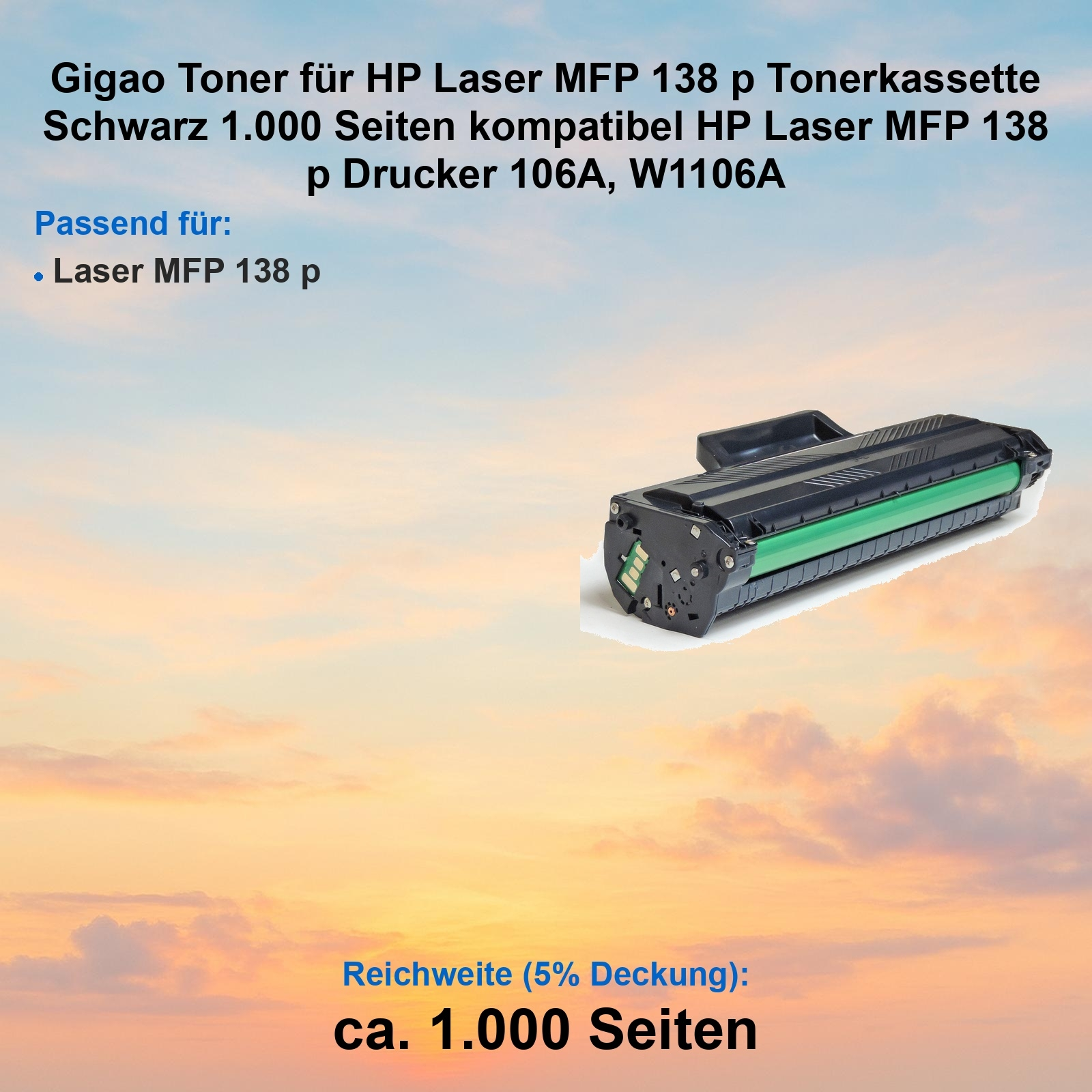 Schwarze Tonerkartusche mit grüner Walze, vor einem Hintergrund mit Sonnenuntergang und Produktinformationen.