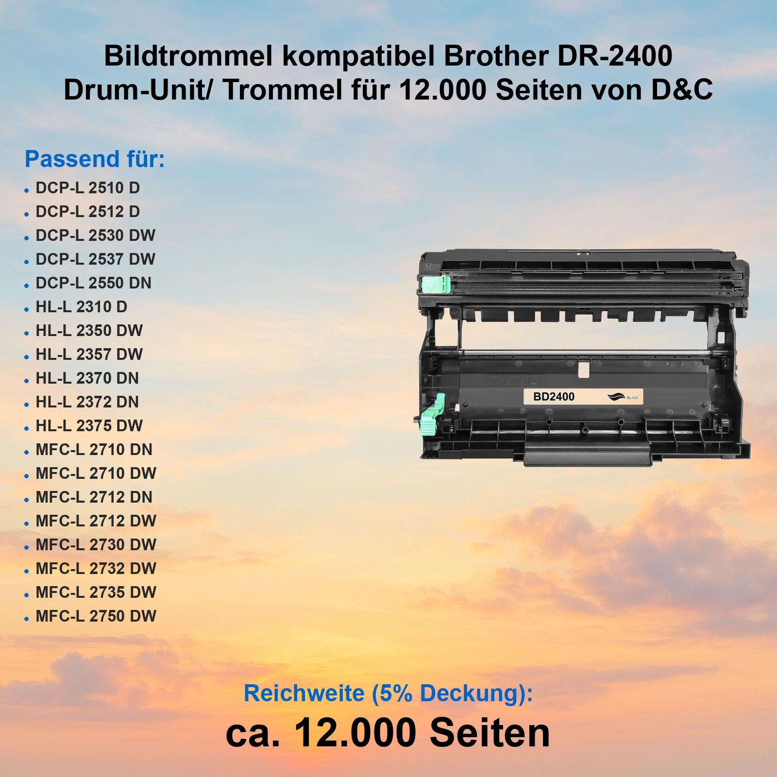 Schwarze Brother DR-2400 Trommeleinheit mit grünen Akzenten. Text enthält kompatible Modelle und Seitenleistung.