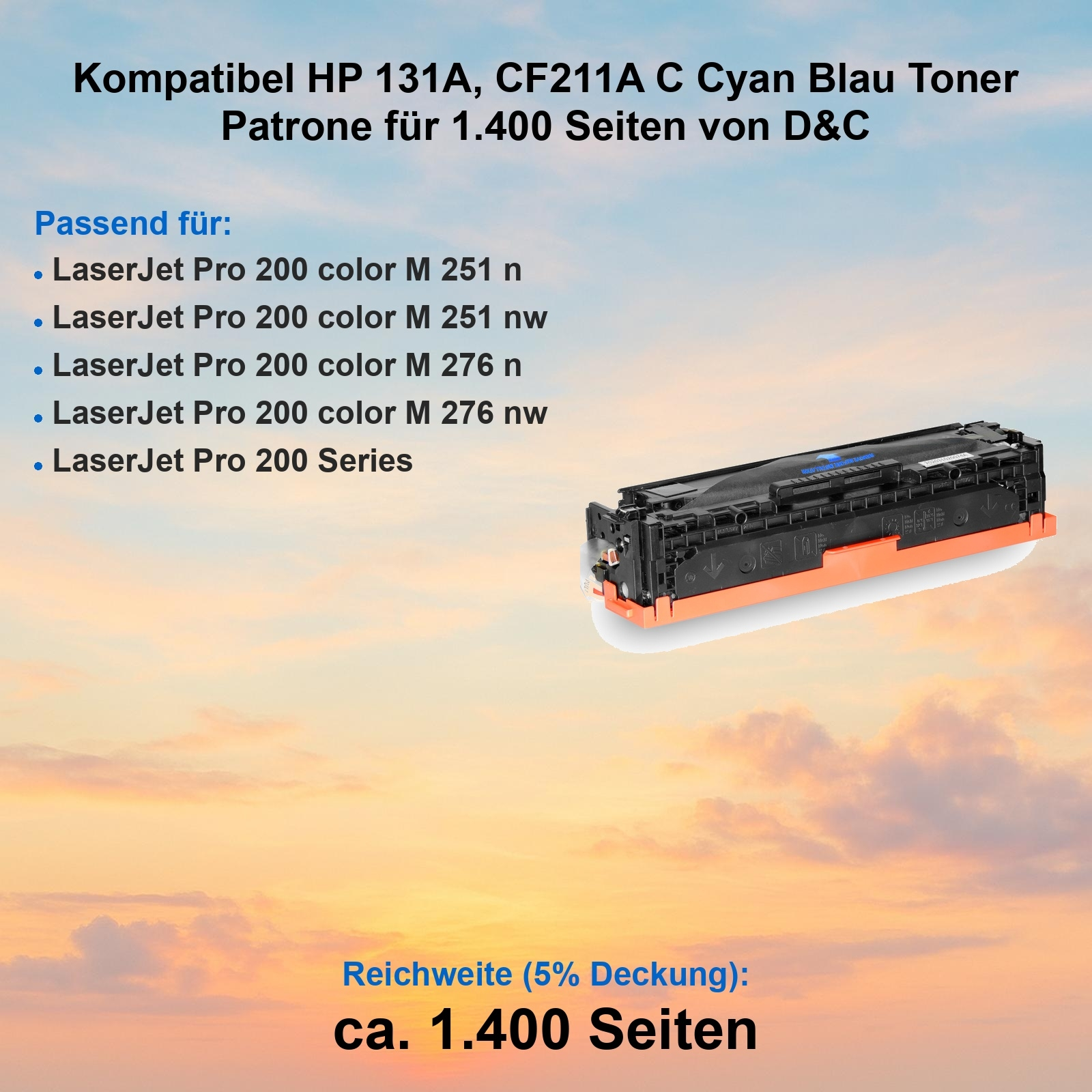 Eine Tonerpatrone mit blauem und schwarzem Design, vor einem Sonnenuntergangshimmel. Textdetails zu Kompatibilität und Seitenzahl.