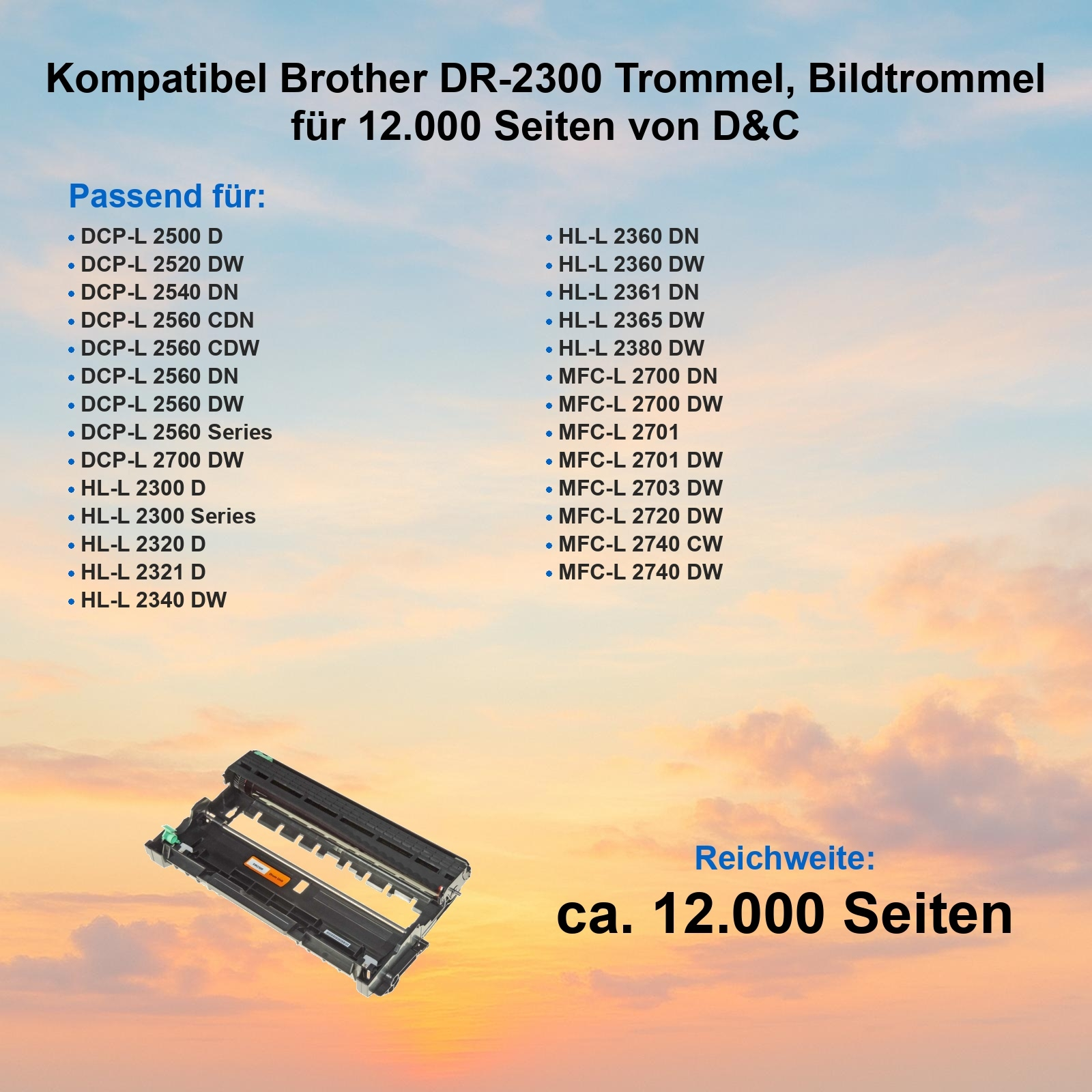Das Bild zeigt eine Druckertrommel mit einer Liste kompatibler Druckermodelle und Text, der die Seitenleistung angibt.