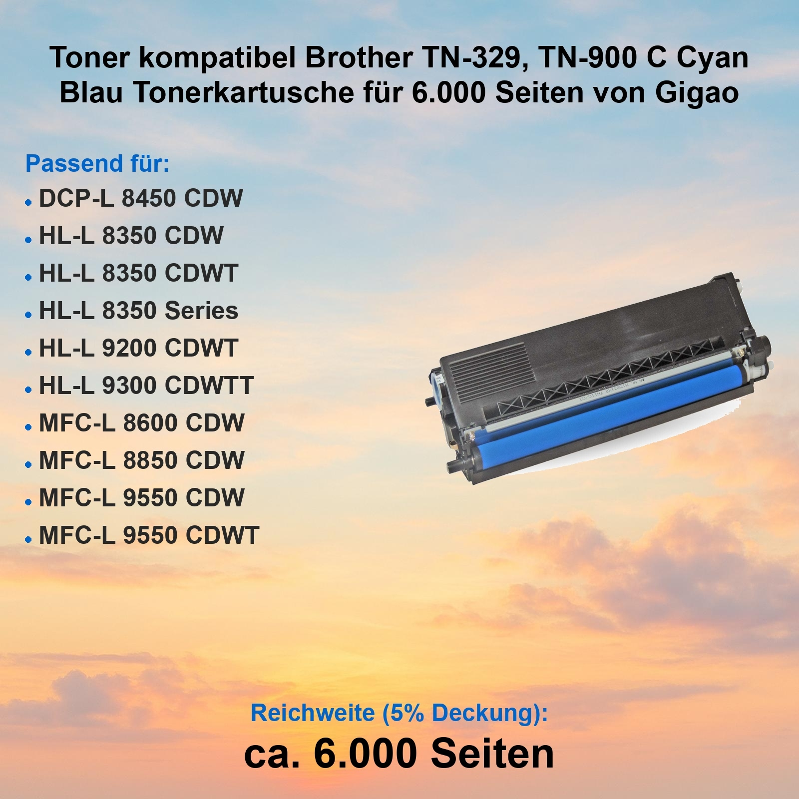 Blaue Tonerkartusche mit blauer Walze. Text listet Druckermodelle und Seitenausbeute. Hintergrund ist Farbverlauf.