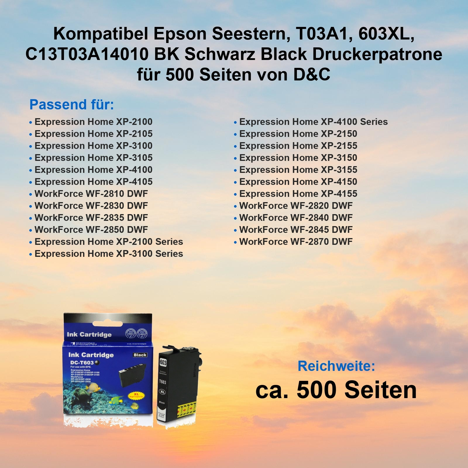Das Bild zeigt eine Tintenpatronenbox und -patrone. Text enthält Informationen zur Druckerkompatibilität und Seitenleistung.
