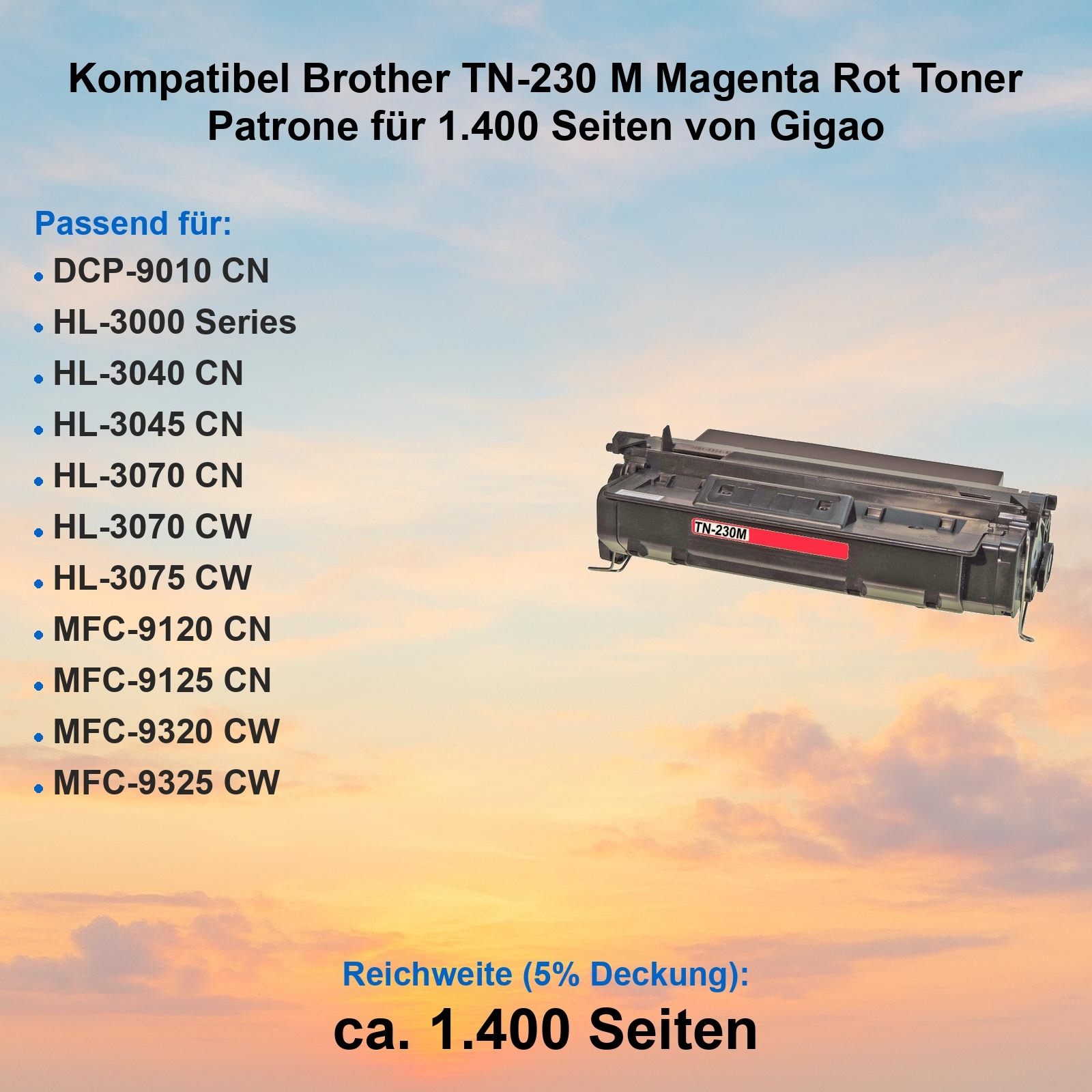 Eine schwarze Brother TN-230M Magenta-Tonerkartusche mit Text. Listet kompatible Drucker auf. Der Hintergrund ist himmelartig.